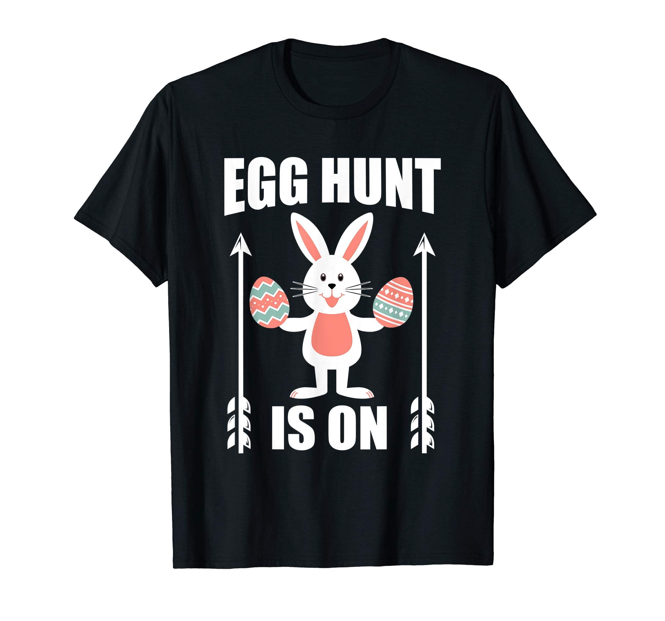 Egg Hunt is On Shirt Easter Bunny Eggs Gift Tee