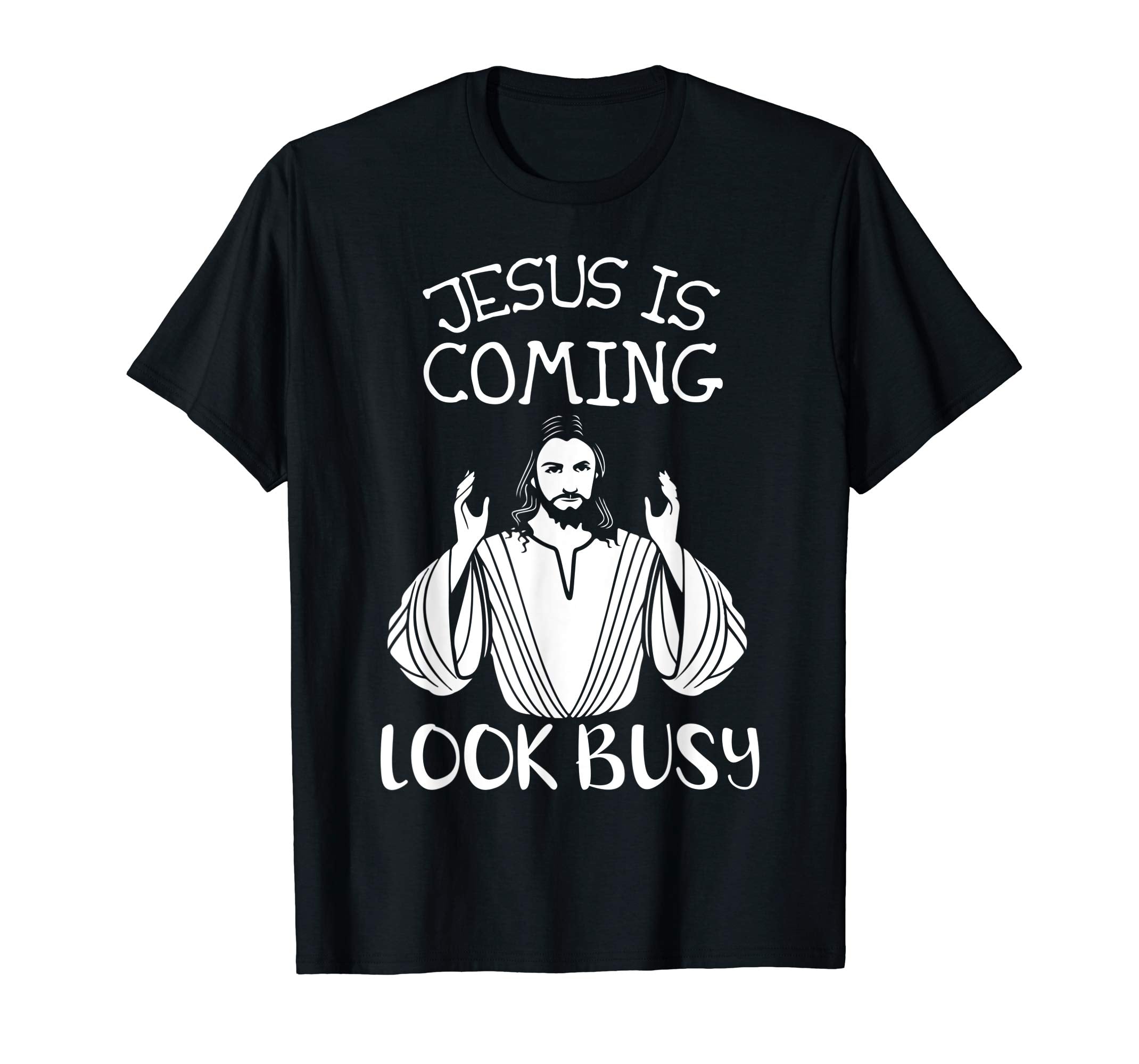 Jesus Is Coming Look Busy Happy Easter Day Lover Shirt