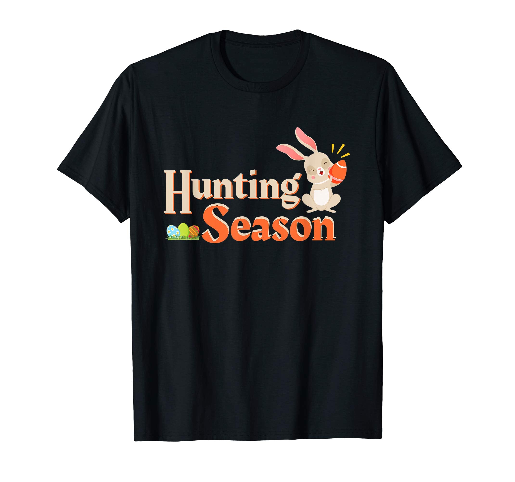 Hunting Season - Funny Cute Bunny Easter Shirt