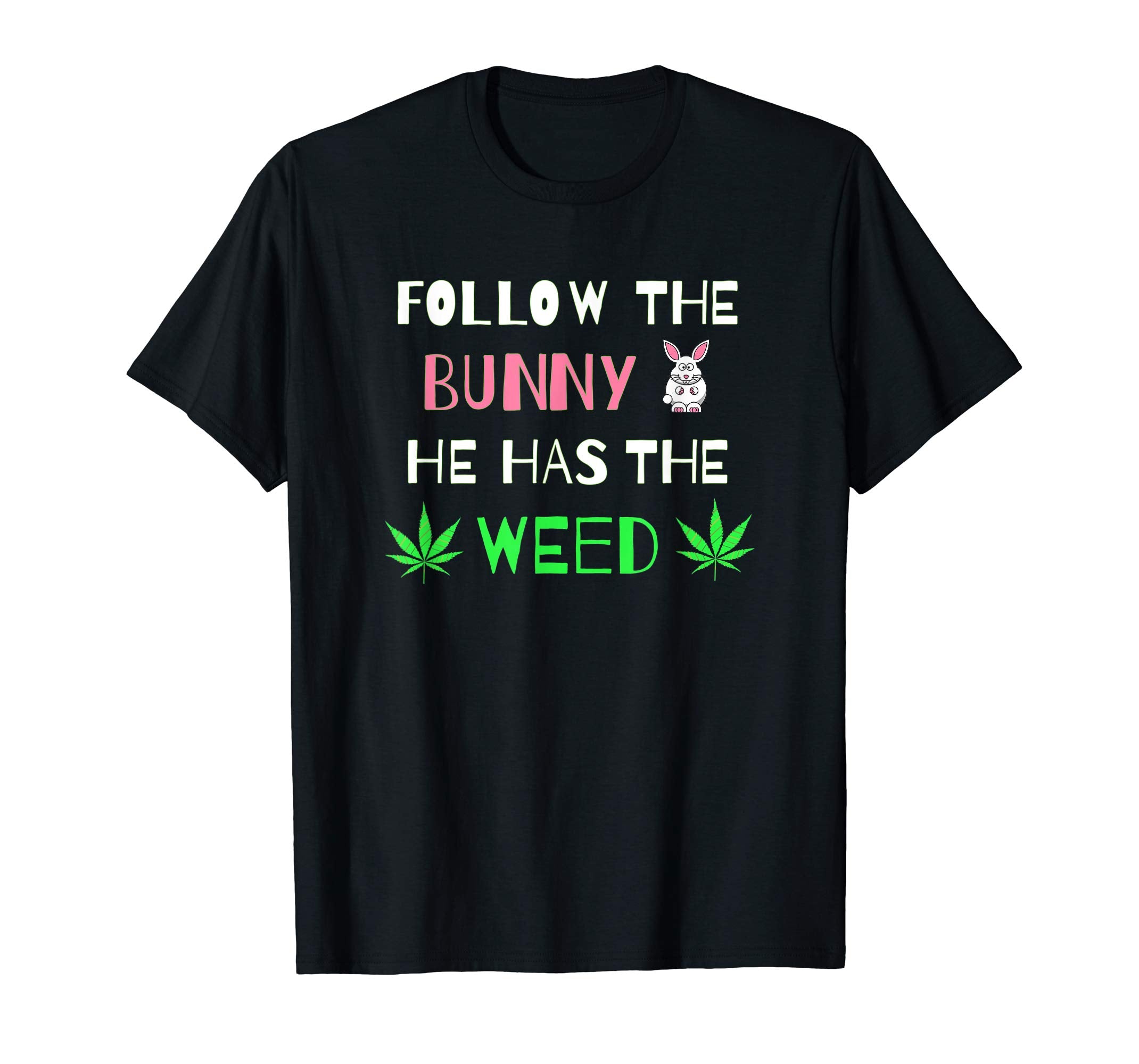 Marijuana Easter Bunny T-Shirt | Weed and Cannabis 420