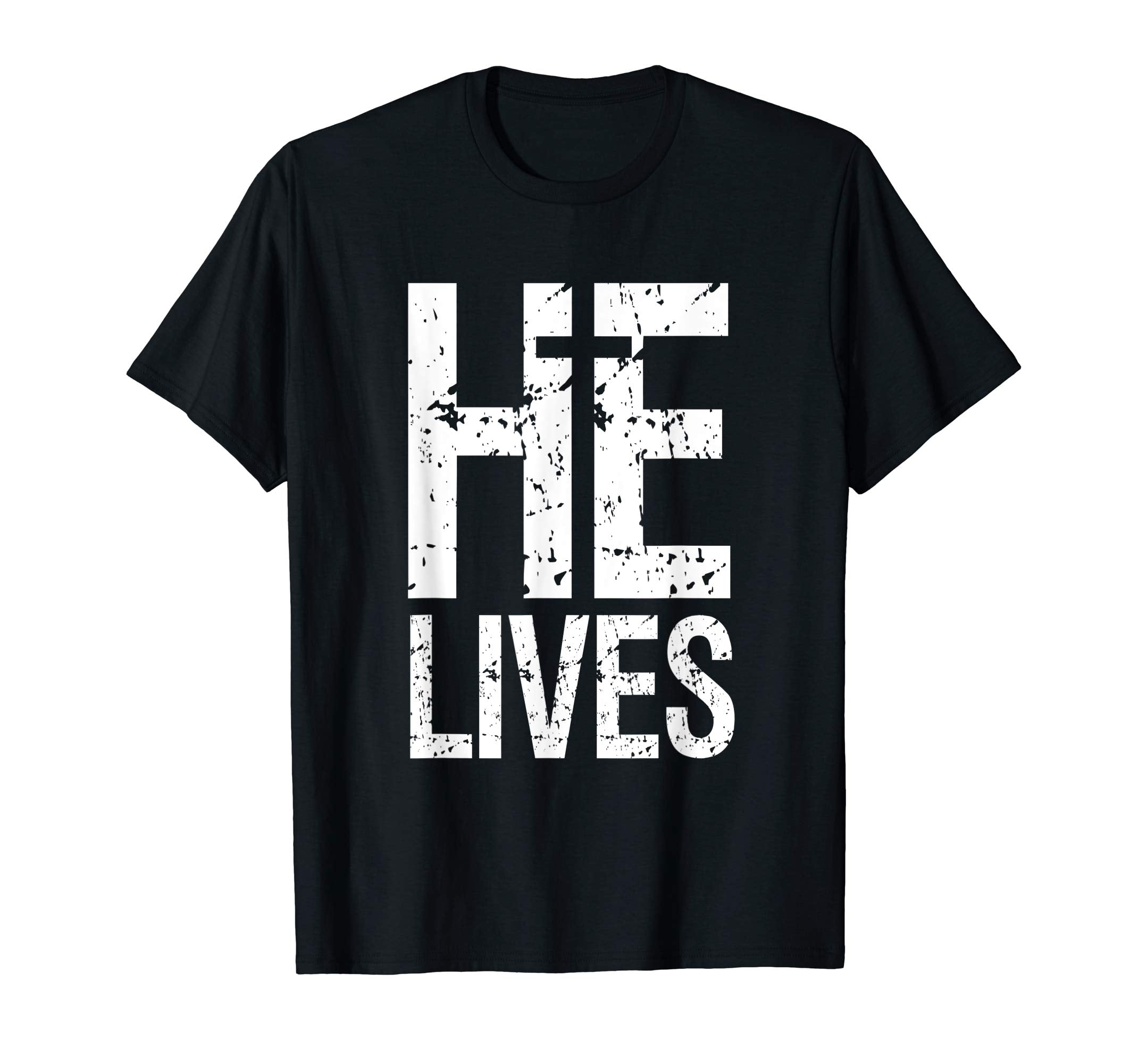 Jesus He Lives Christian Bible Scripture Quote Easter Tshirt