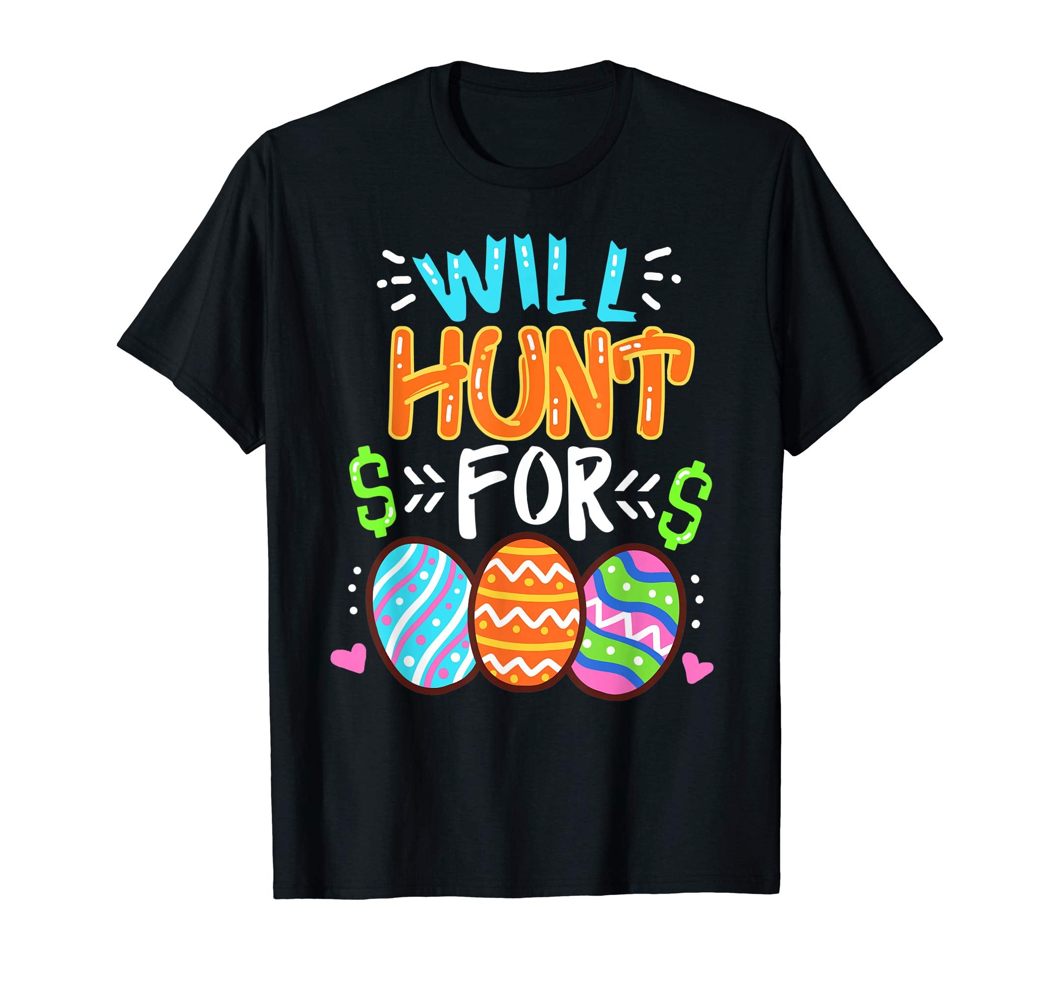 Happy Easter Day T-Shirt Colorful Egg Tee Gift Hunting Shirt