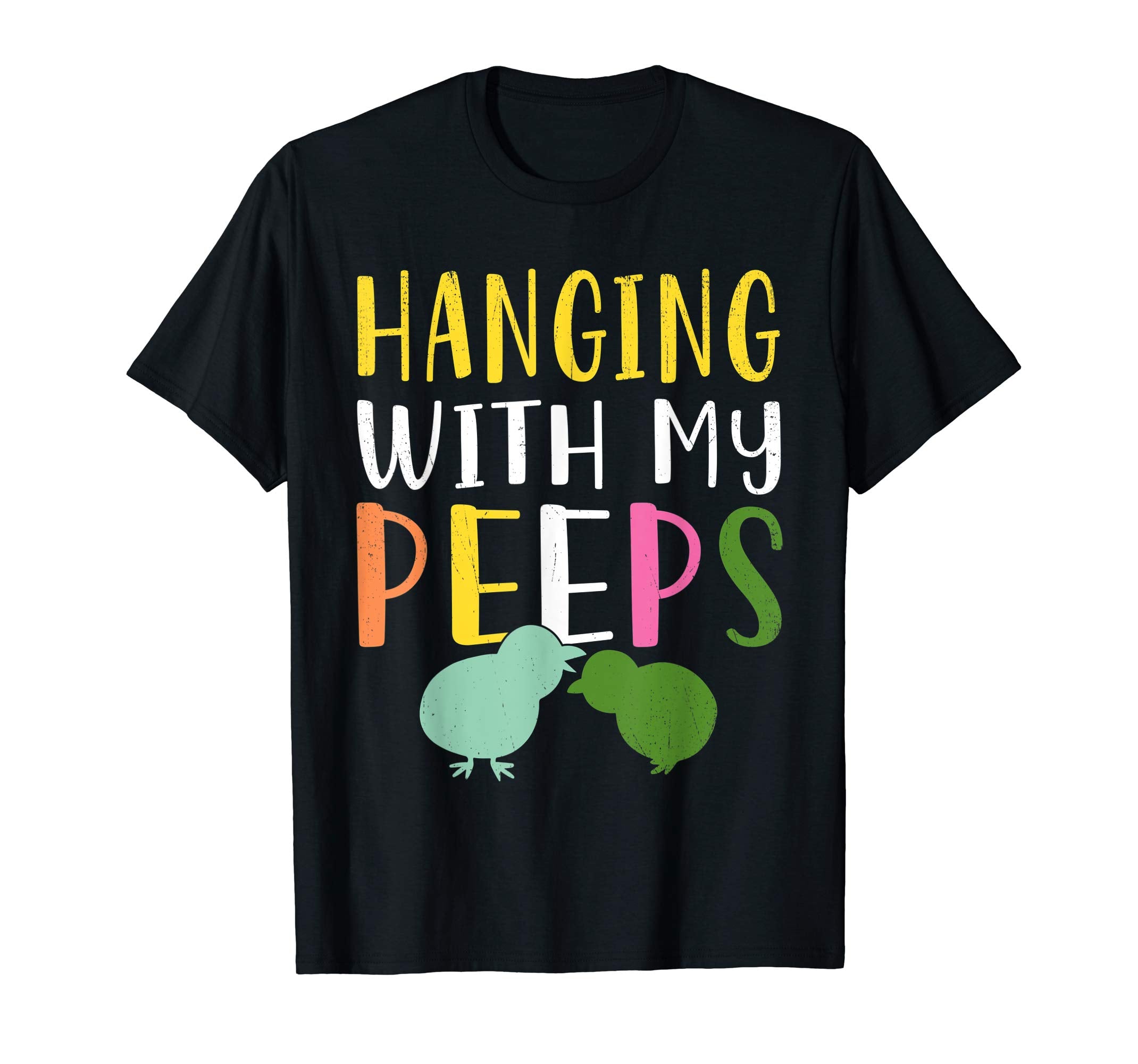 Kids Hanging With My Peeps Shirt Easter Egg Hunt T-shirt