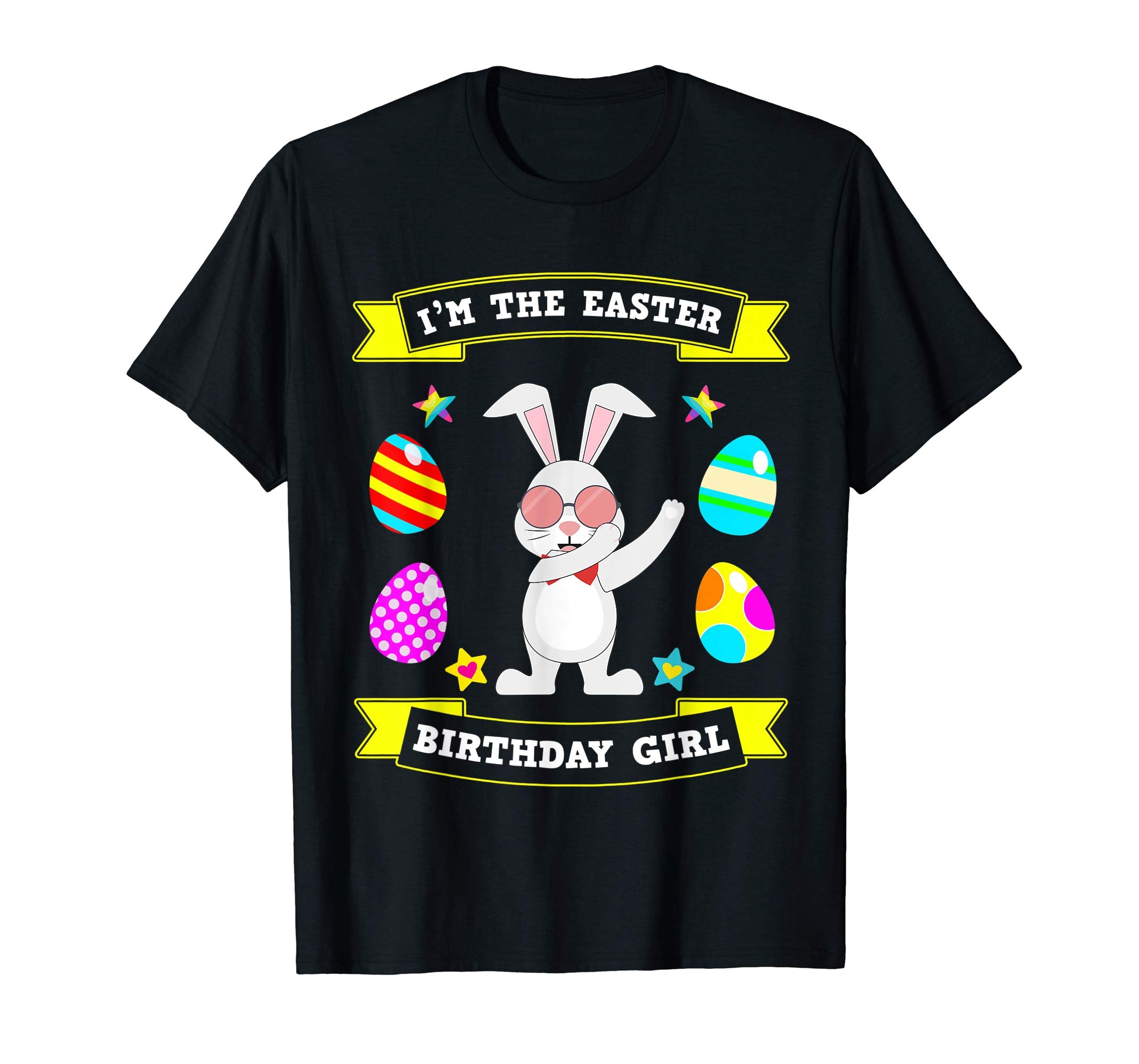 Birthday Girl Easter Bunny Egg Dab 2019 TShirt