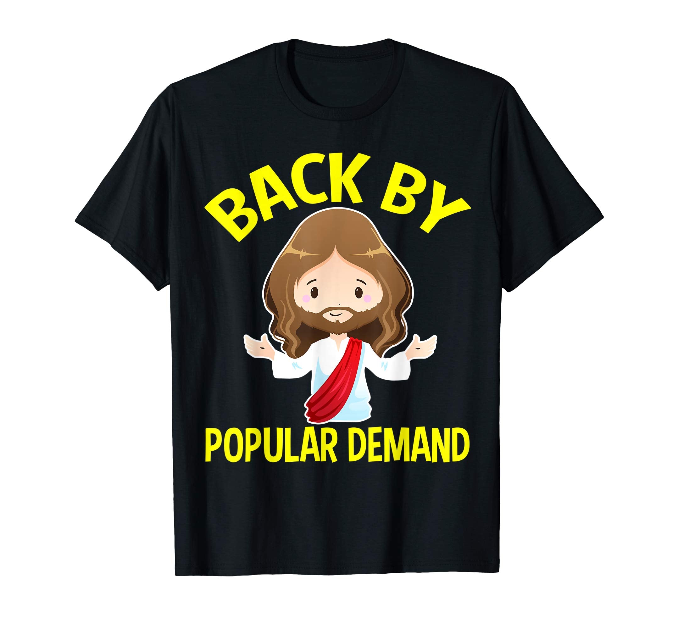Back By Popular Demand Jesus Easter T Shirt Gifts Rabbit