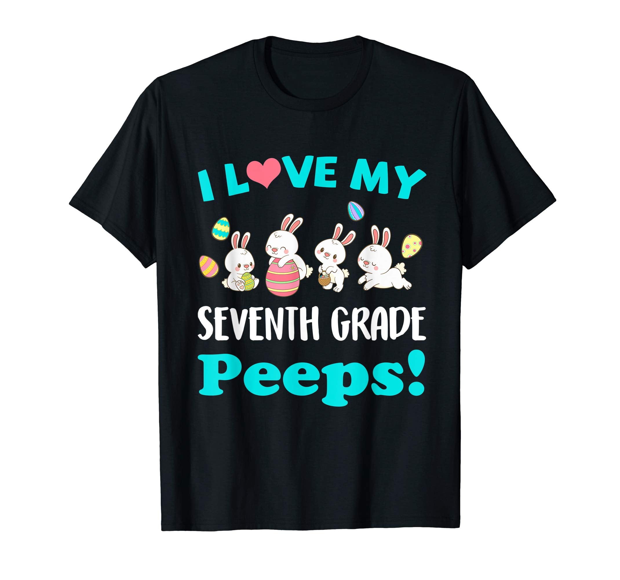 I Love My Seventh Grade Peeps Easter Day T-Shirt