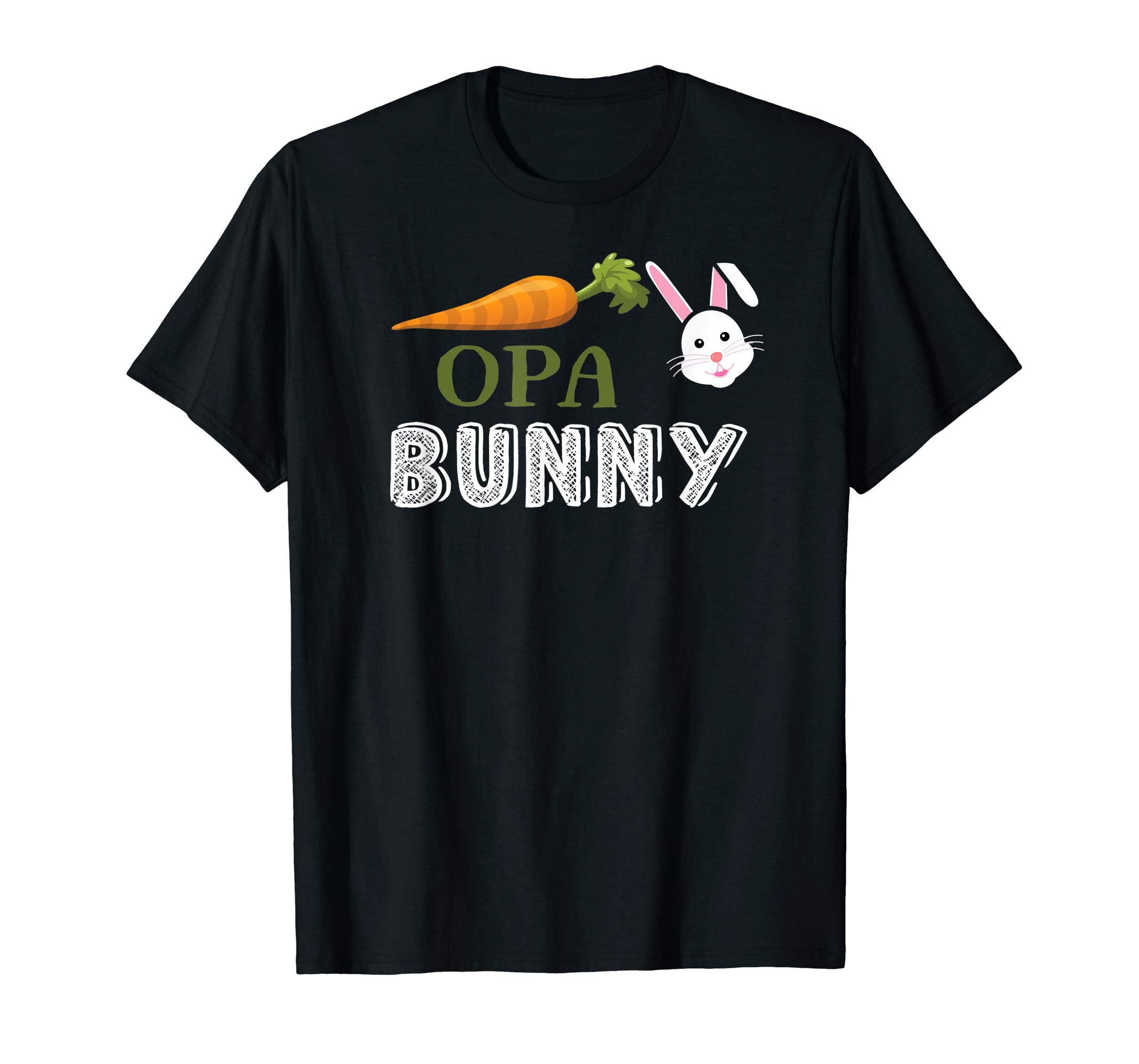 Easter OPA Bunny Happy Easter T Shirt April Fools Day