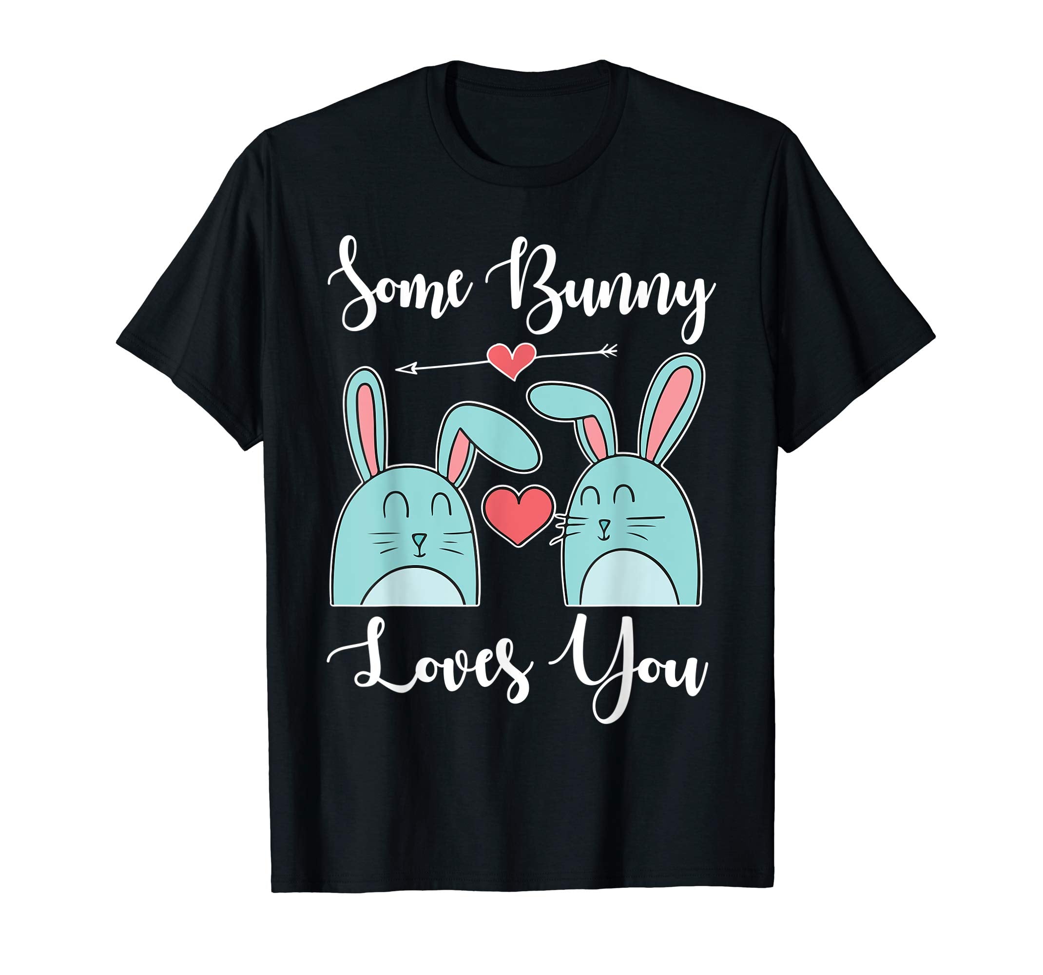 Hearts Some Bunny Loves You Happy Easter Day Love Shirt