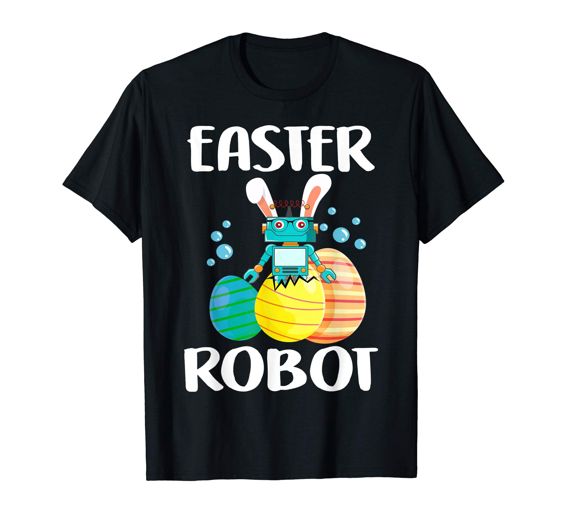 Easter Egg Happy Easter Day T-Shirt Easter Robot