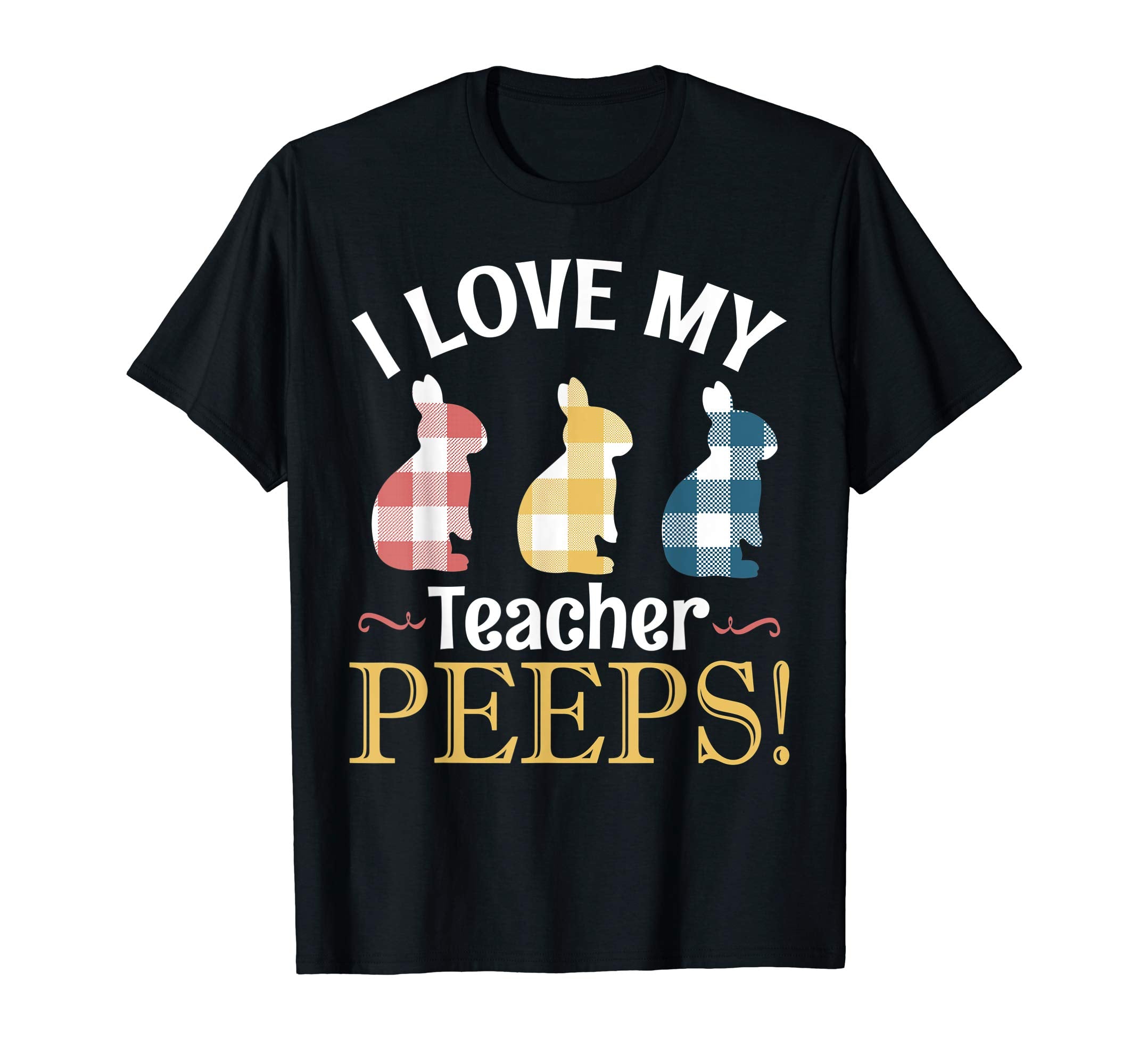 I Love My Teacher Peeps Bunnies Vintage Retro Easter Shirt