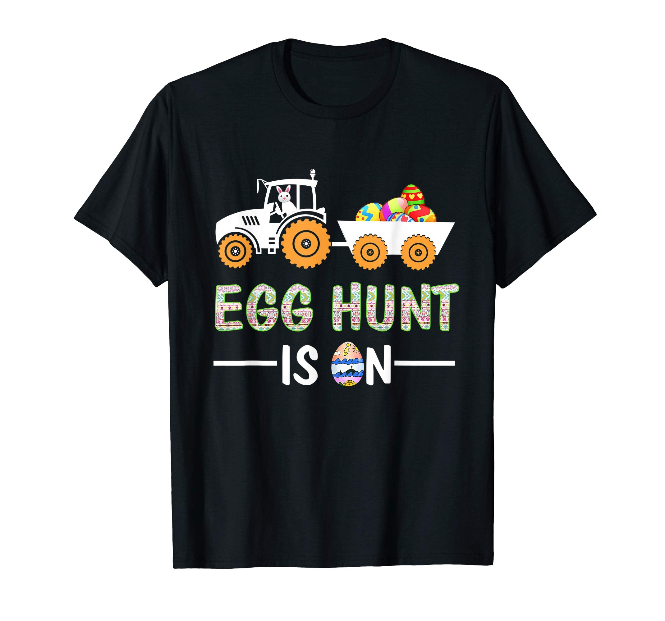 Funny Egg Hunt Is ON ! Funny Easter T-Shirt