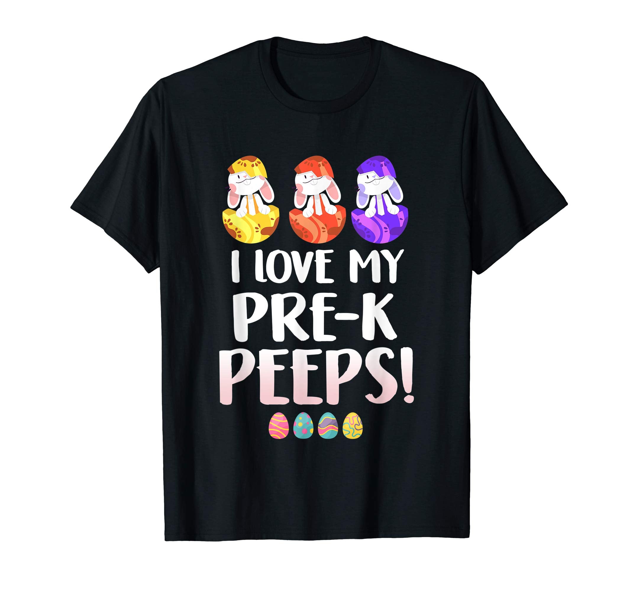 I Love My Pre-k Peeps Easter Day T-Shirt