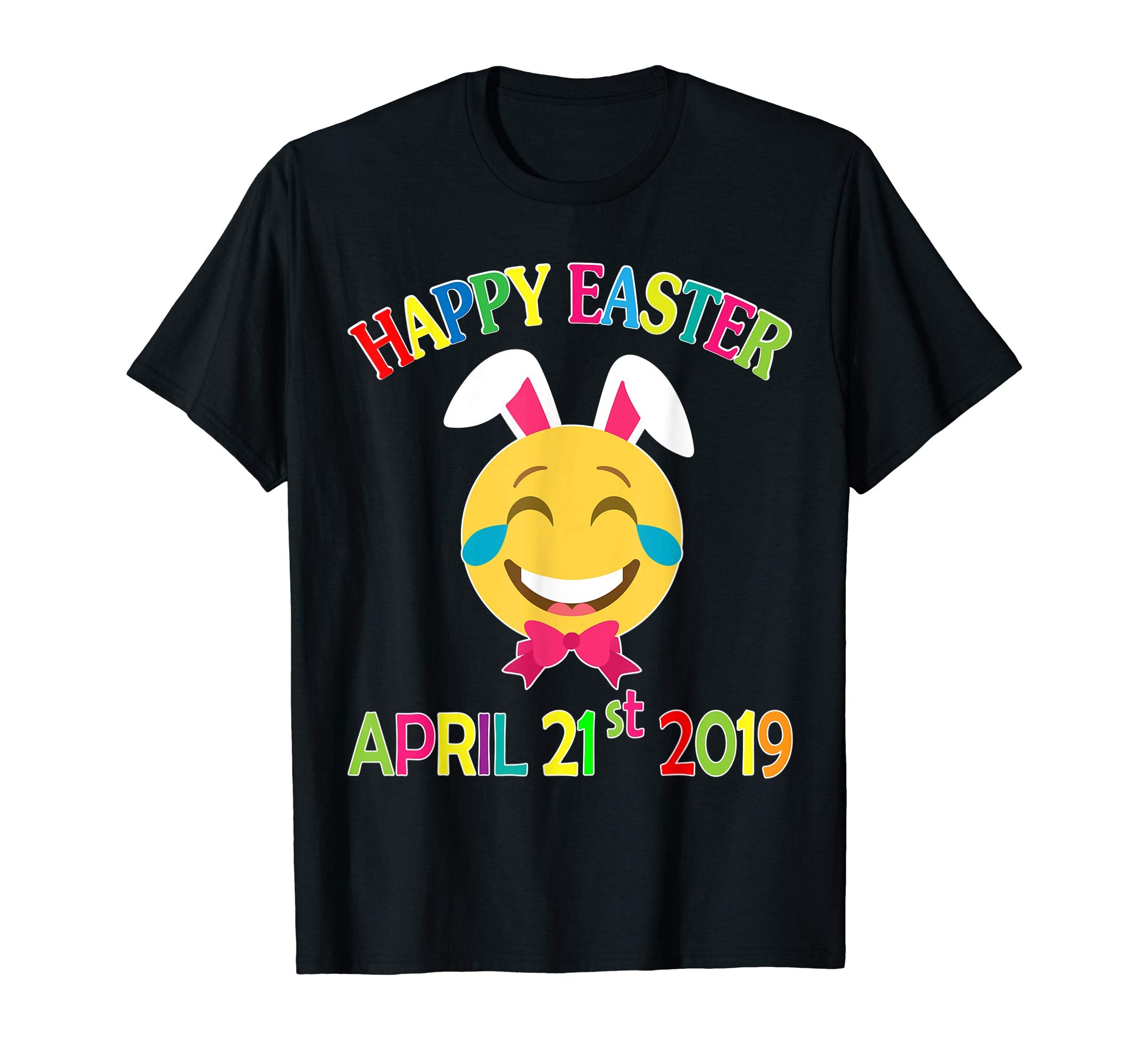 Bunny Emotion Girl Face Happy Easter April 21st 2019 Shirt