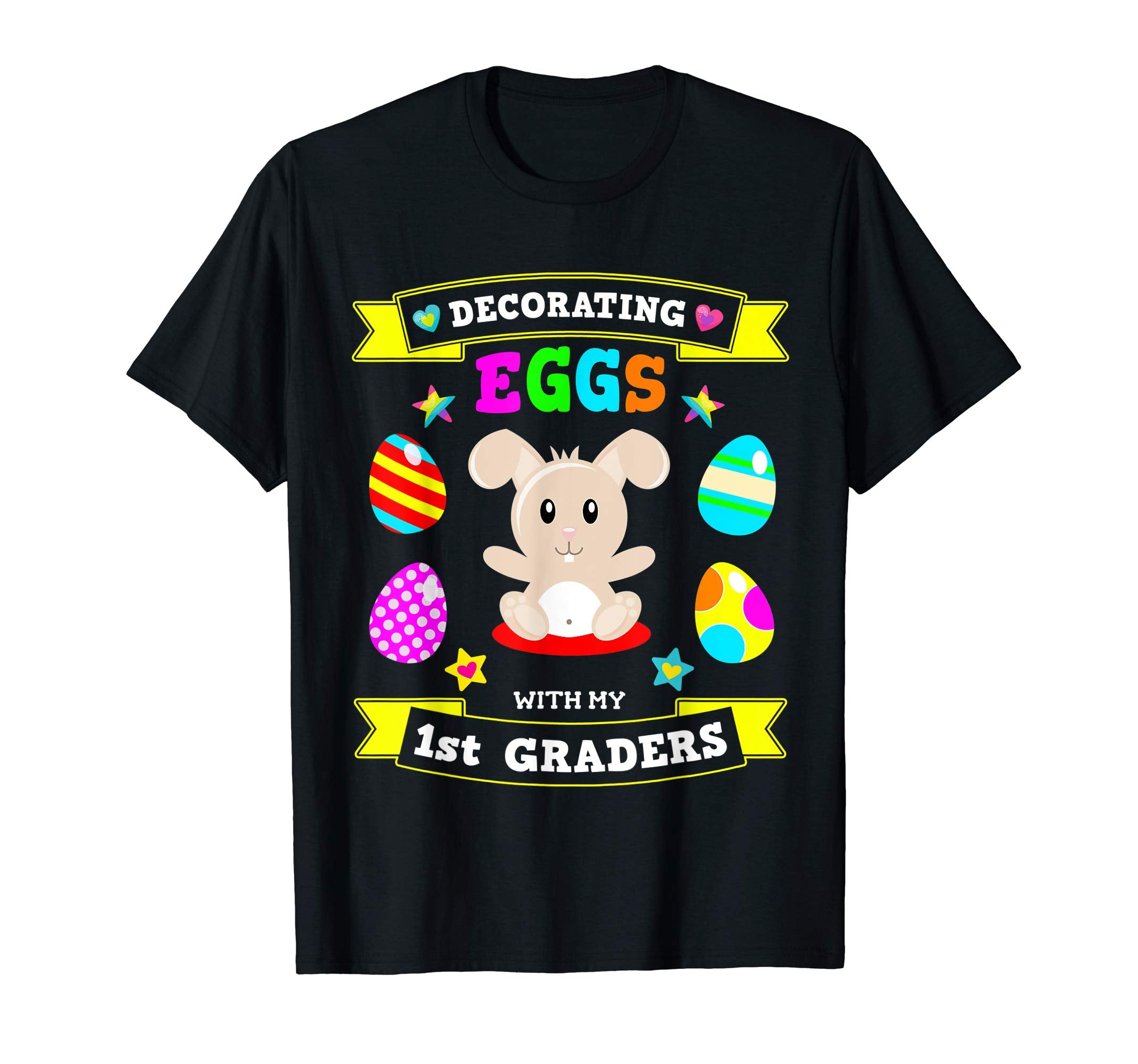 1st Grade Easter Bunny Egg Decorating 2019 TShirt