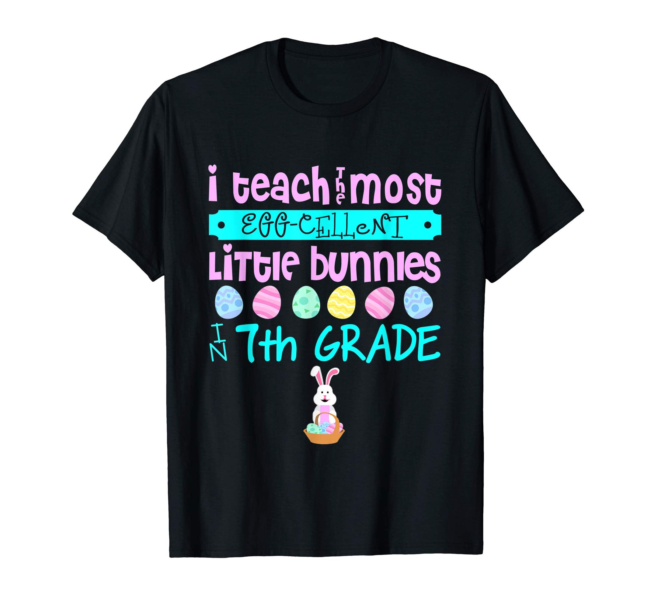 Easter Egg Shirt - 7th Grade Teachers Bunny Gift