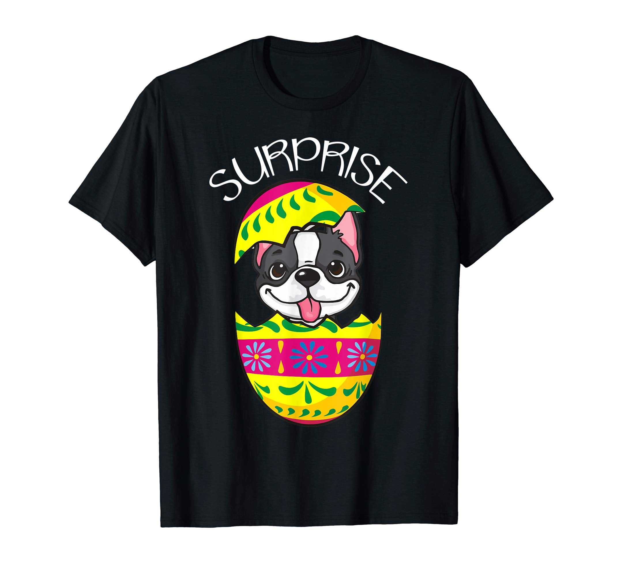 Cute Puppy Boston Terrier Hatches Easter Egg Easter T-Shirt