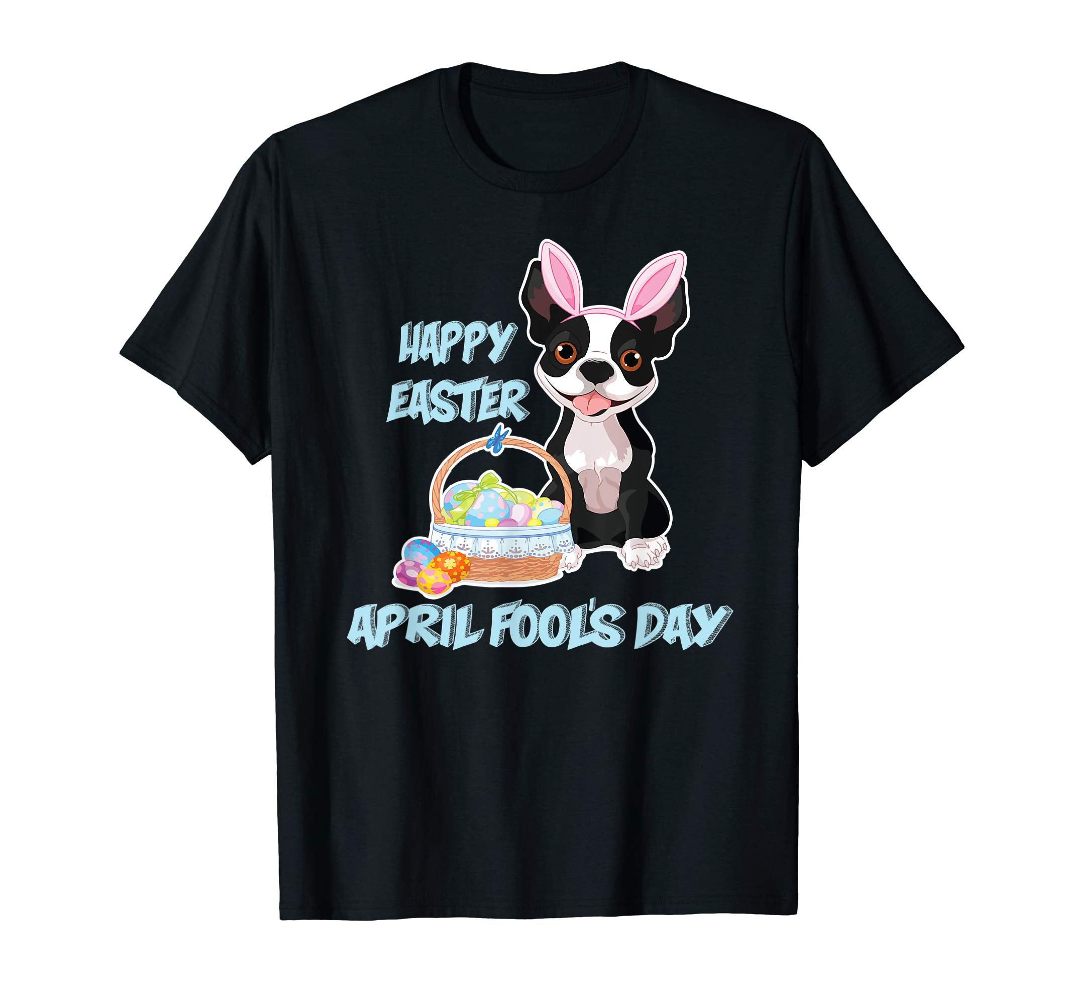 Easter April Fool's Day T Shirt Gifts Easter 2018