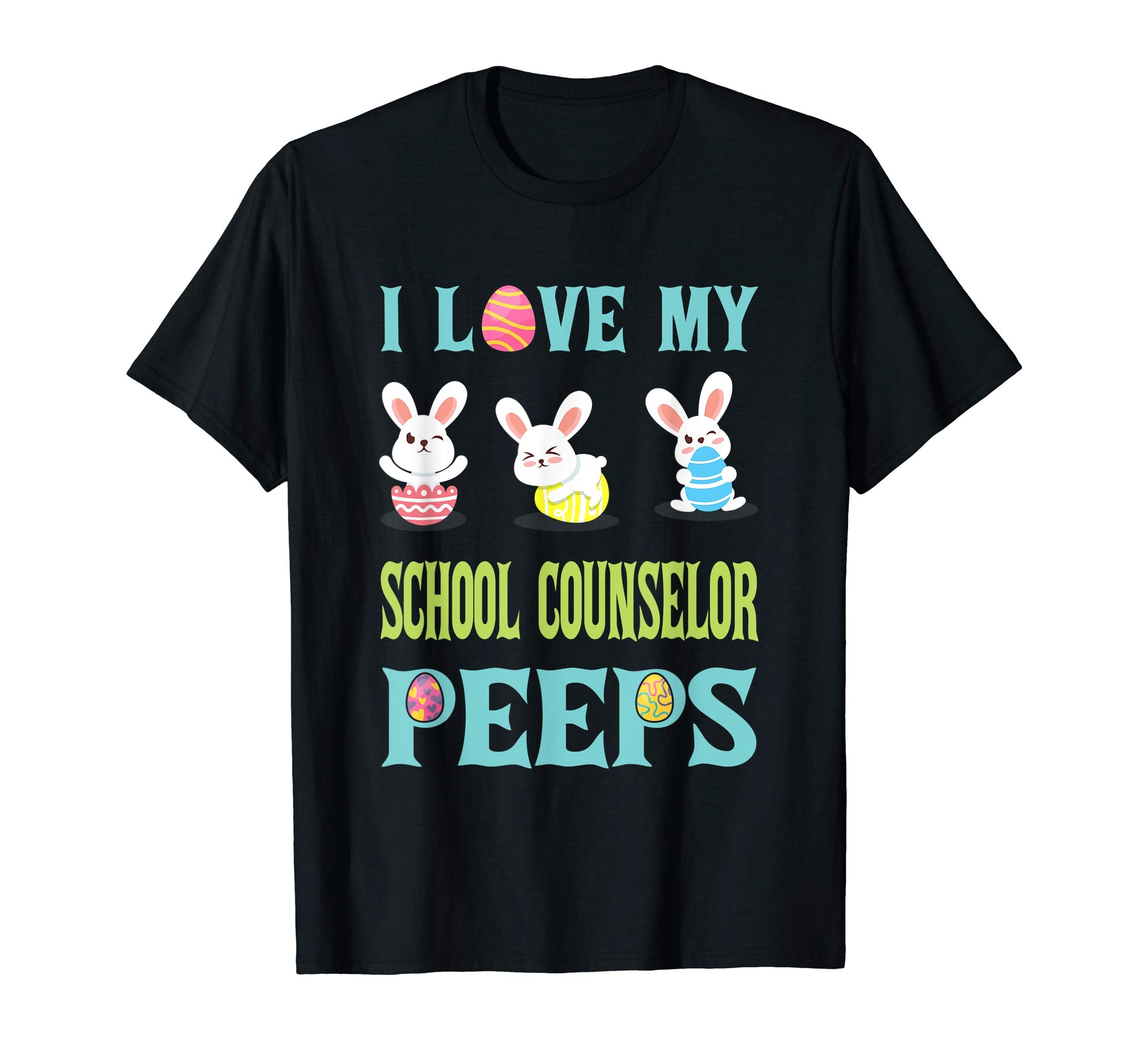 I Love My School Counselor Peeps Happy Easter Teacher Shirt
