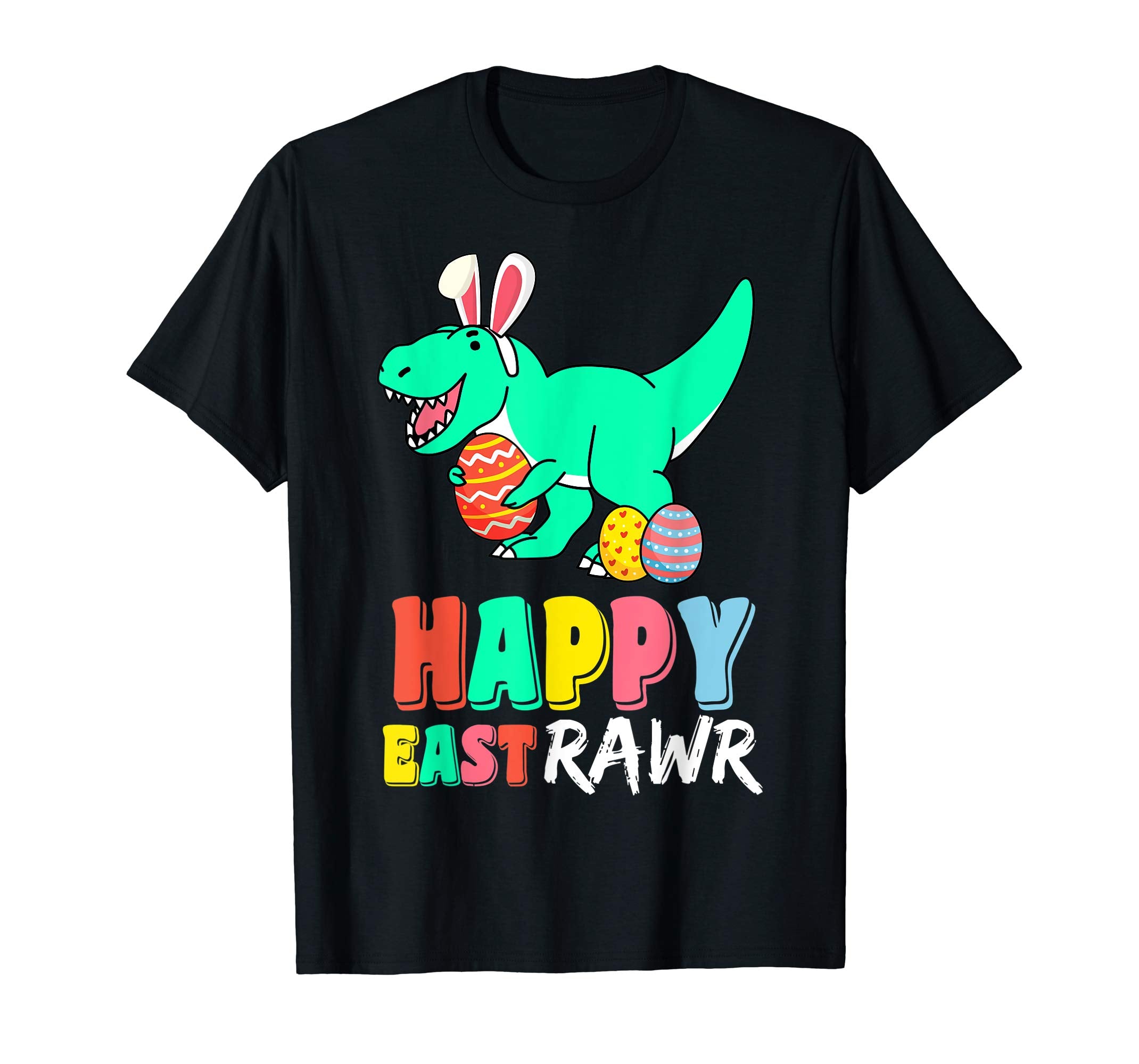 Happy Eastrawr T Rex Dinosaur Shirt Bunny Easter Egg Shirt