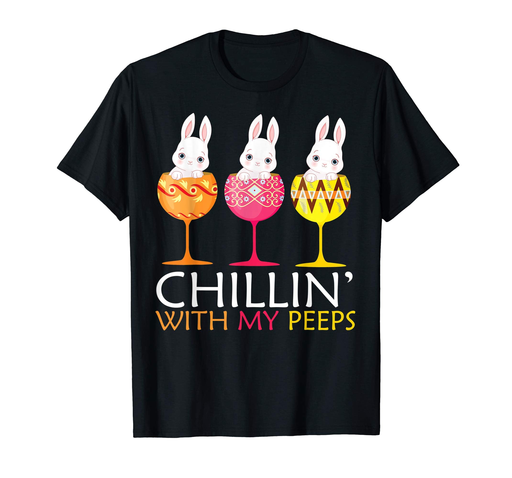 Chillin' with my peeps Tshirt Rabbits in Easter Eggs Shirt