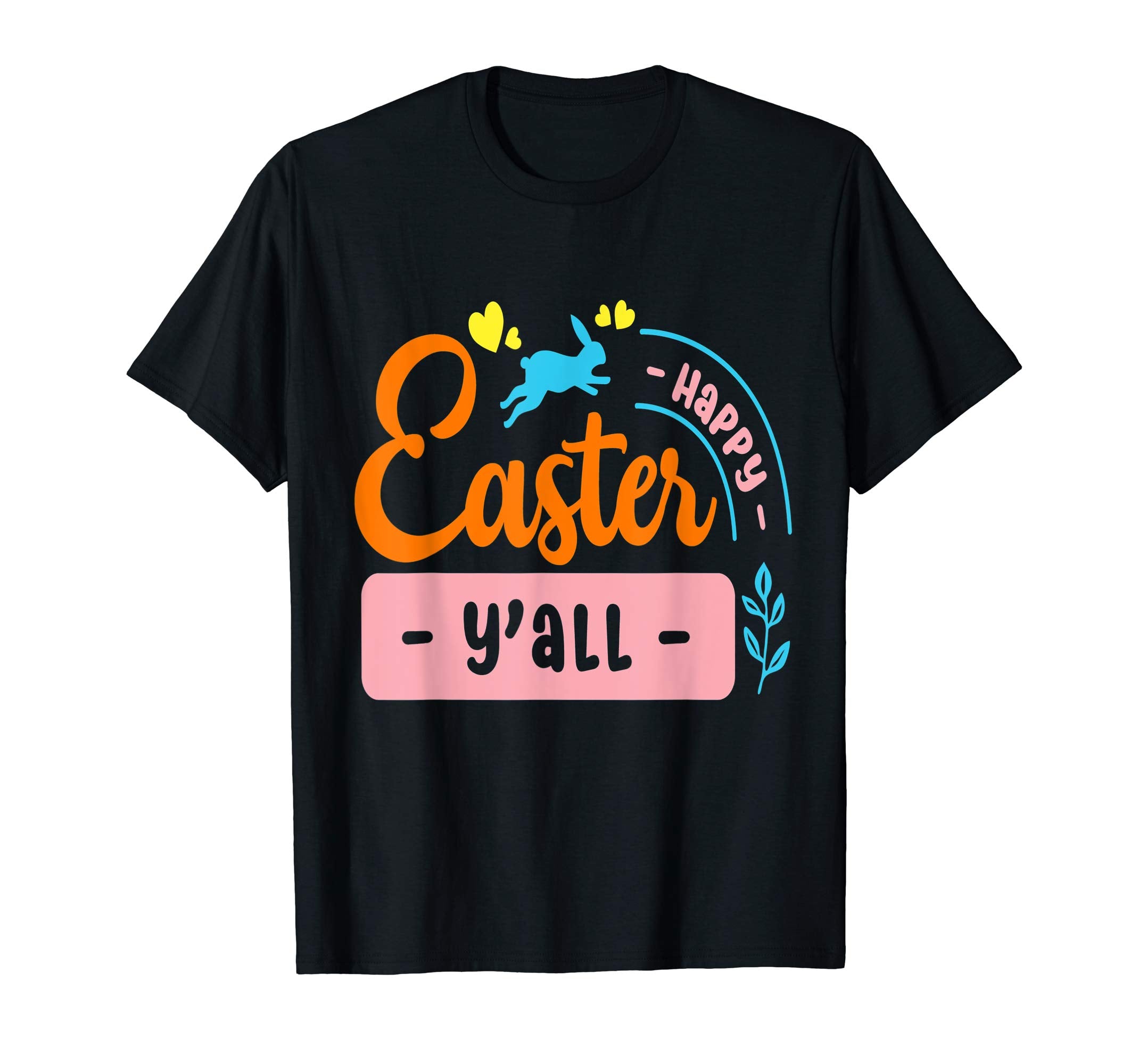 Happy Easter Y'all Rabbit T-Shirt Gift Idea