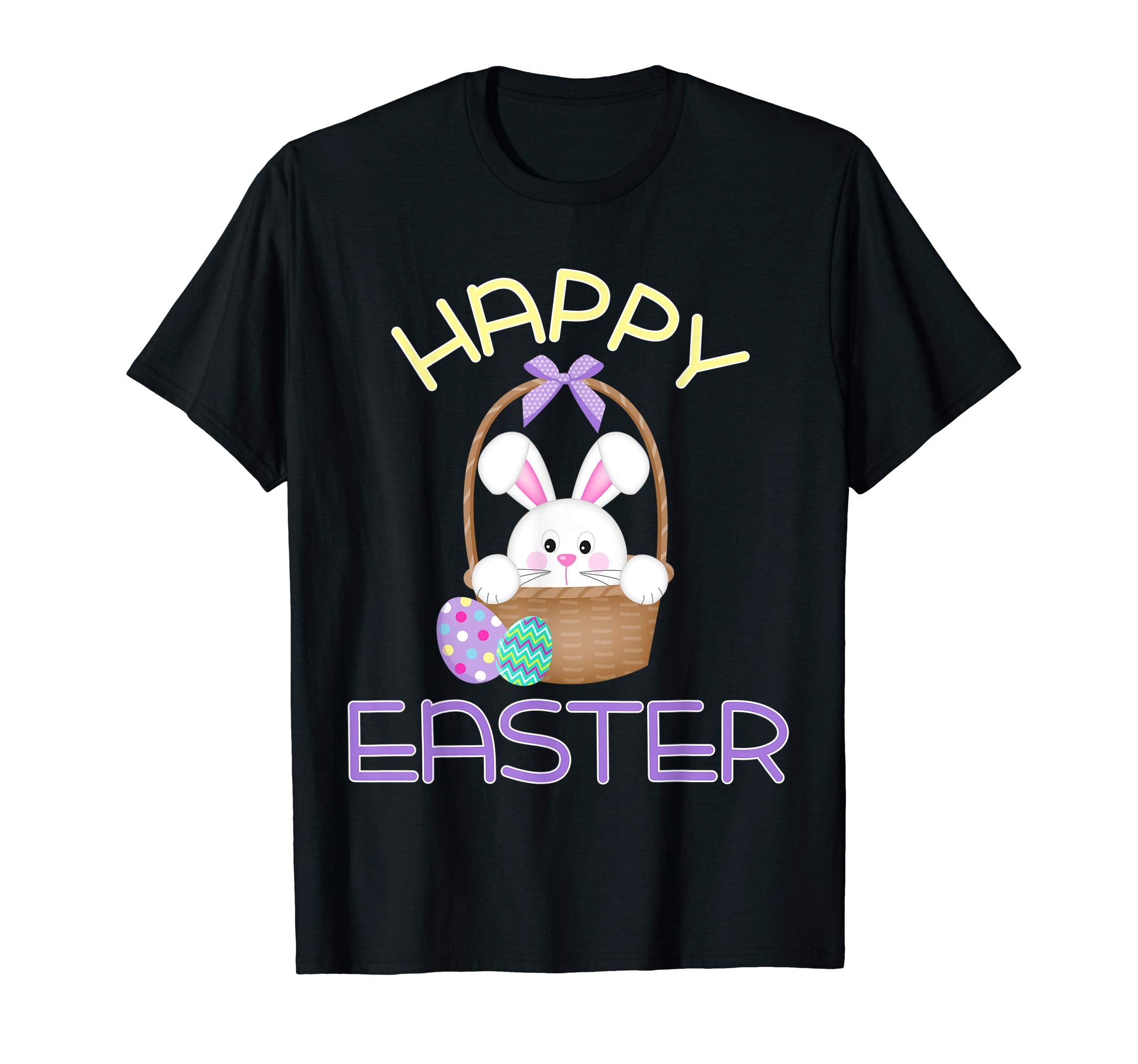 Happy Easter Shirt Bunny in Basket &amp; Eggs Easter Gift