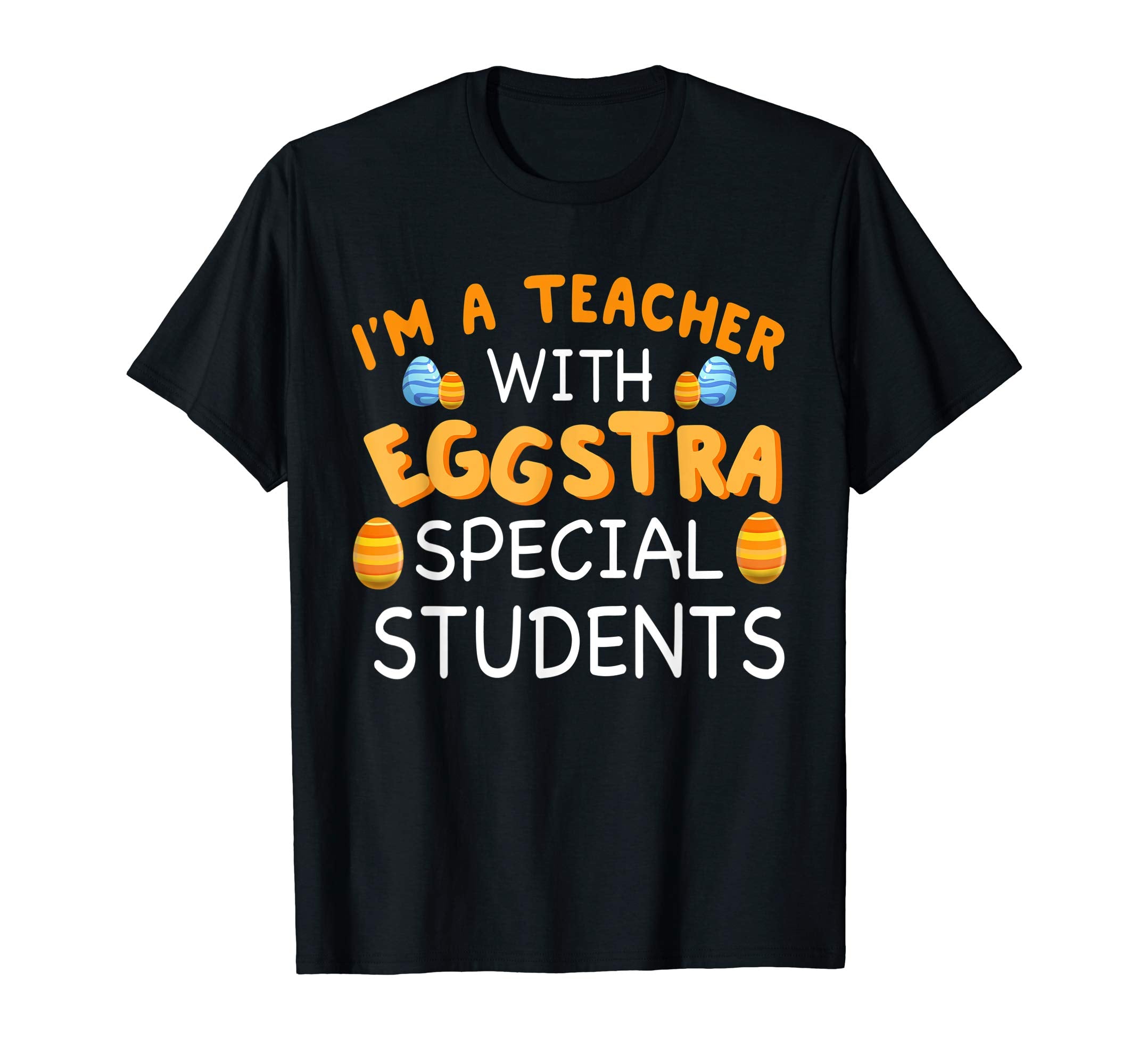 Easter teacher with eggstra special students t shirts gift