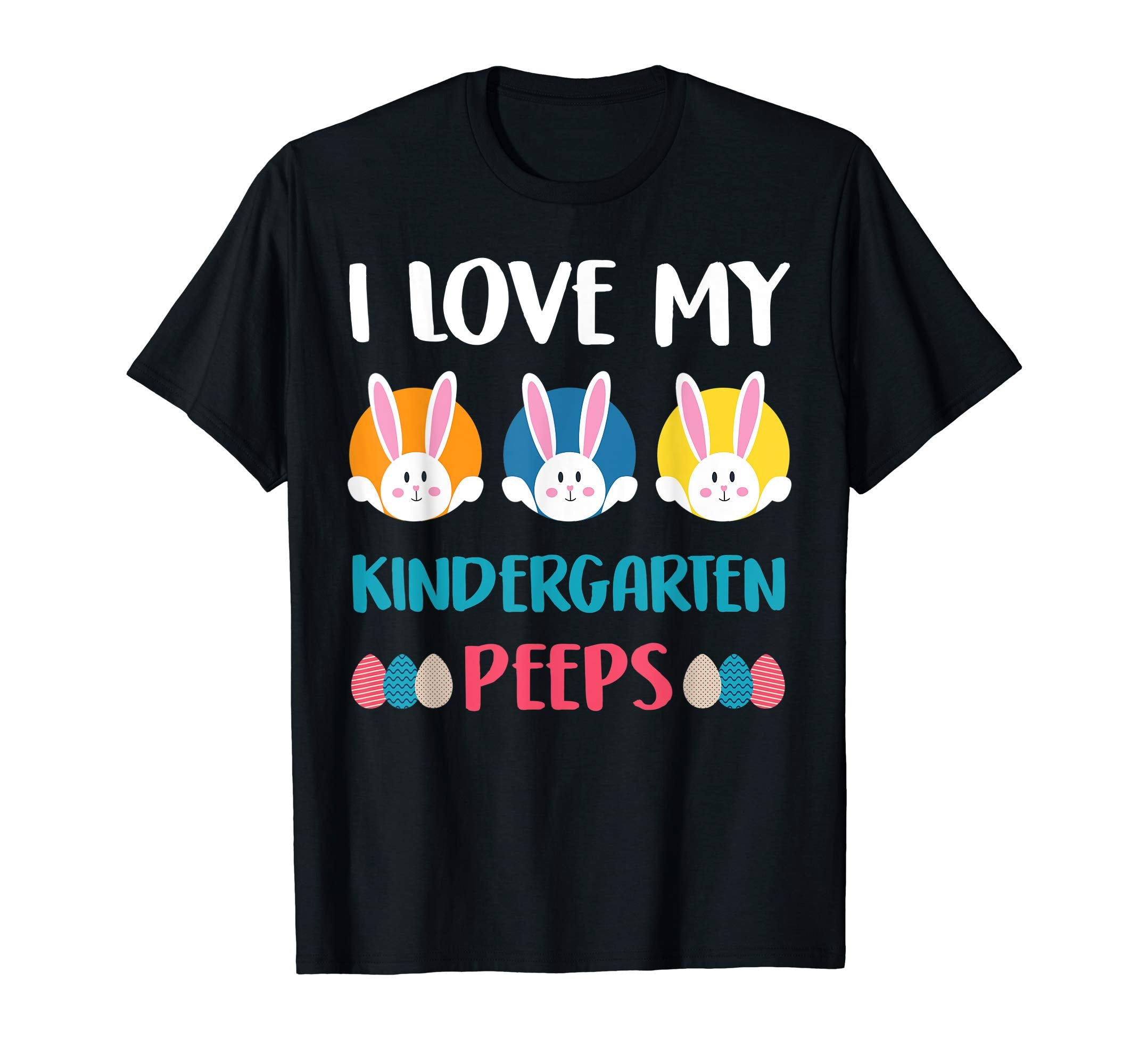 I Love My Kindergarten Peeps Easter Day T-Shirt