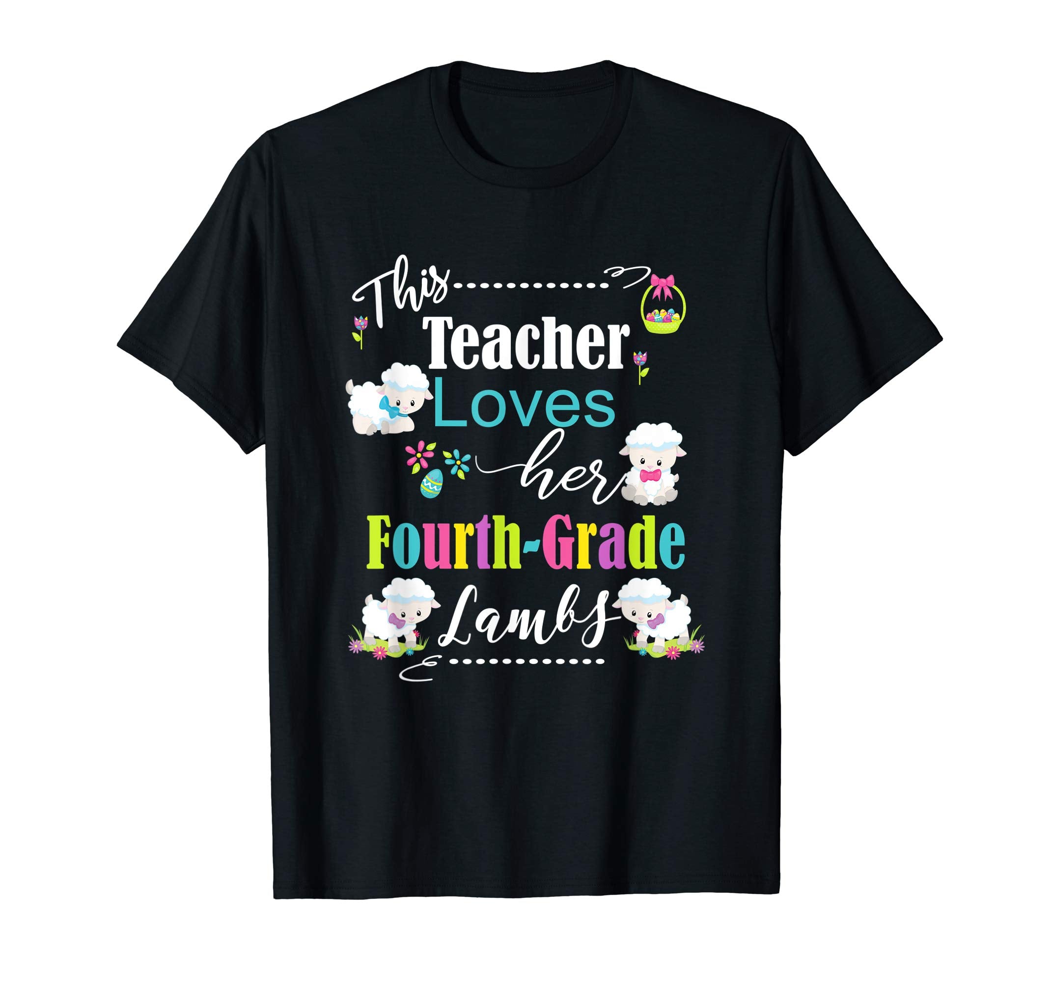 4th Grade Easter Teacher Shirt Cute Love My Lambs Tee