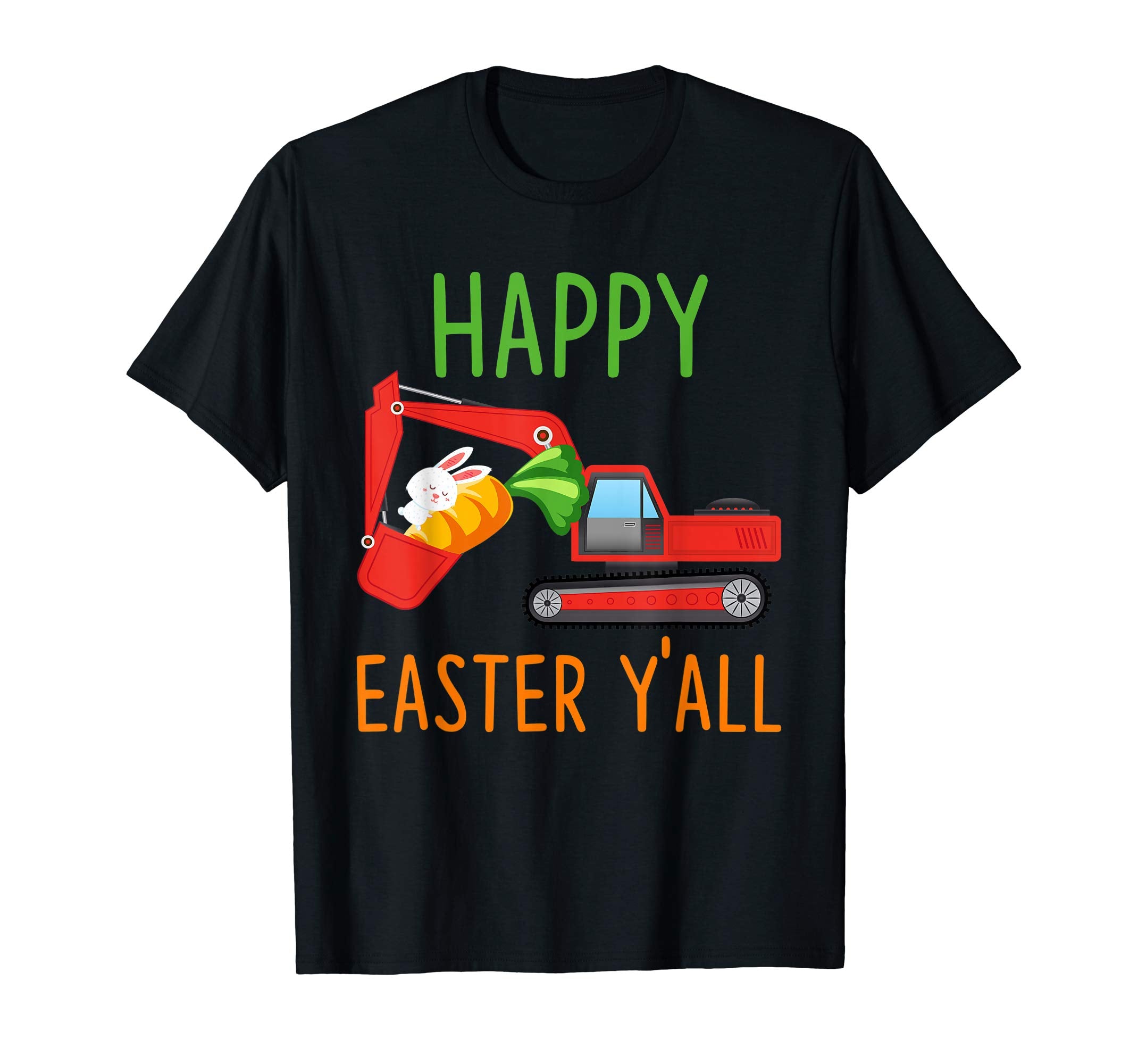 Excavator Happy-Easter-Y'all T-shirt Hunting-Season-Egg