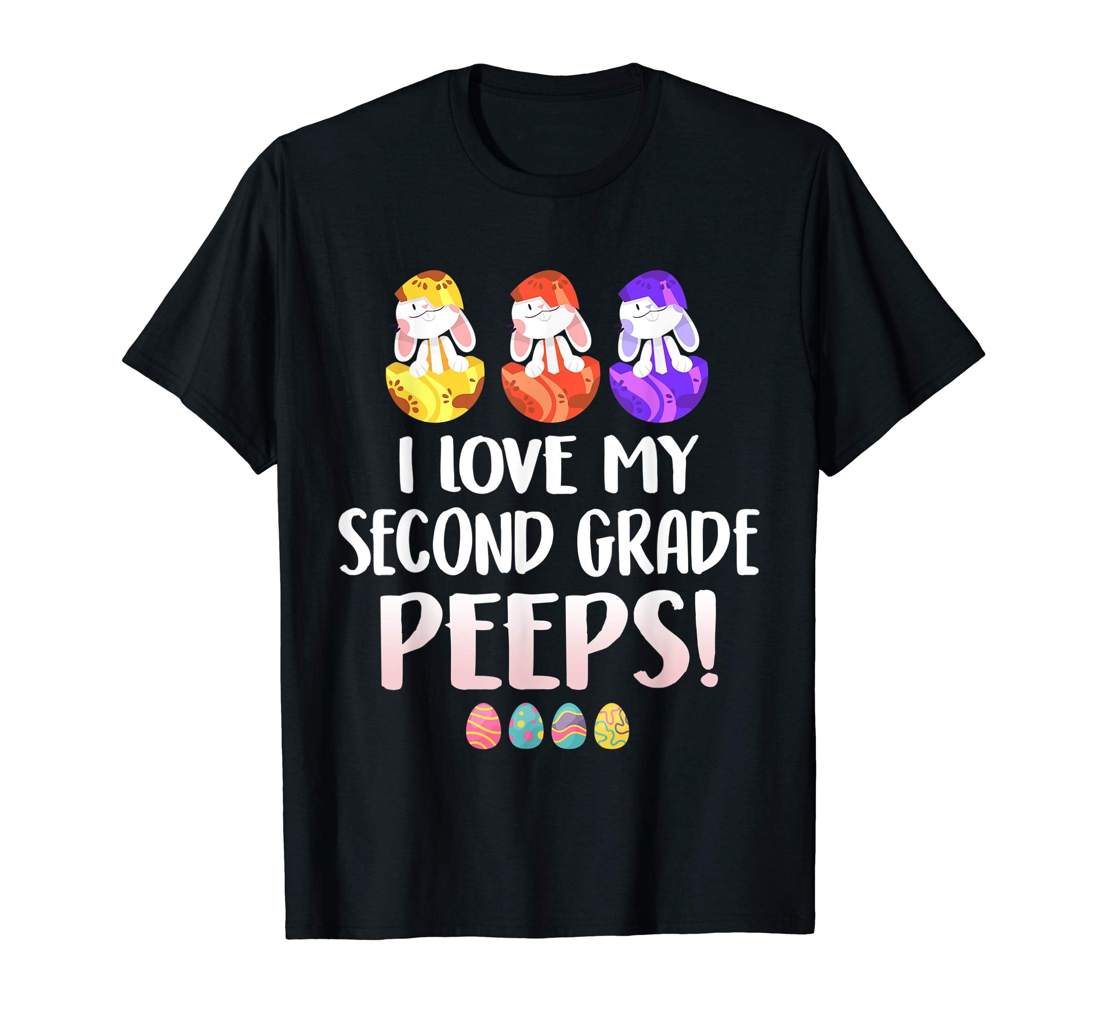 I Love My Second Grade Peeps Easter Day T-Shirt