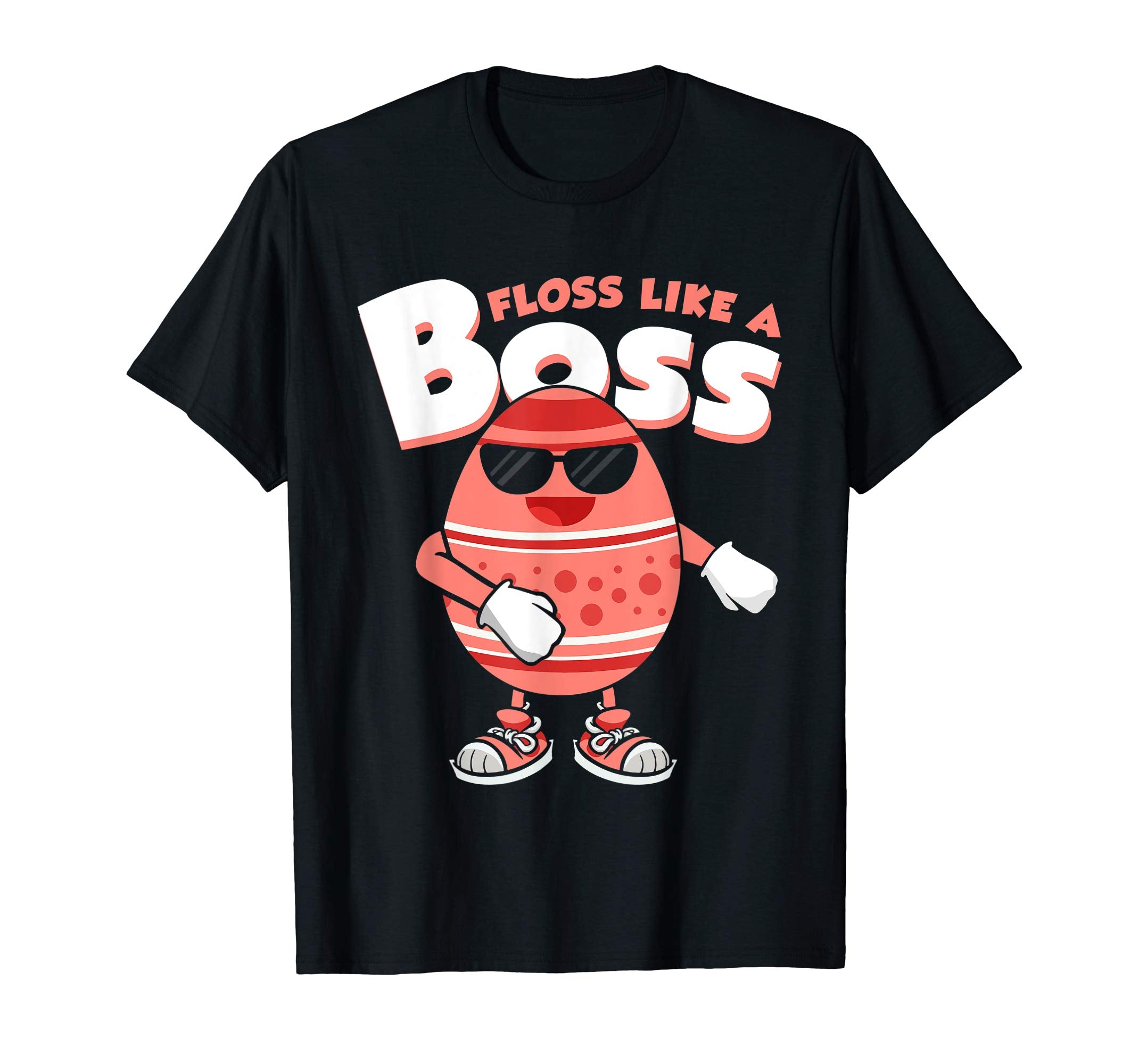 Funny Easter Day Floss Like A Boss Cute Egg Shirt Gifts