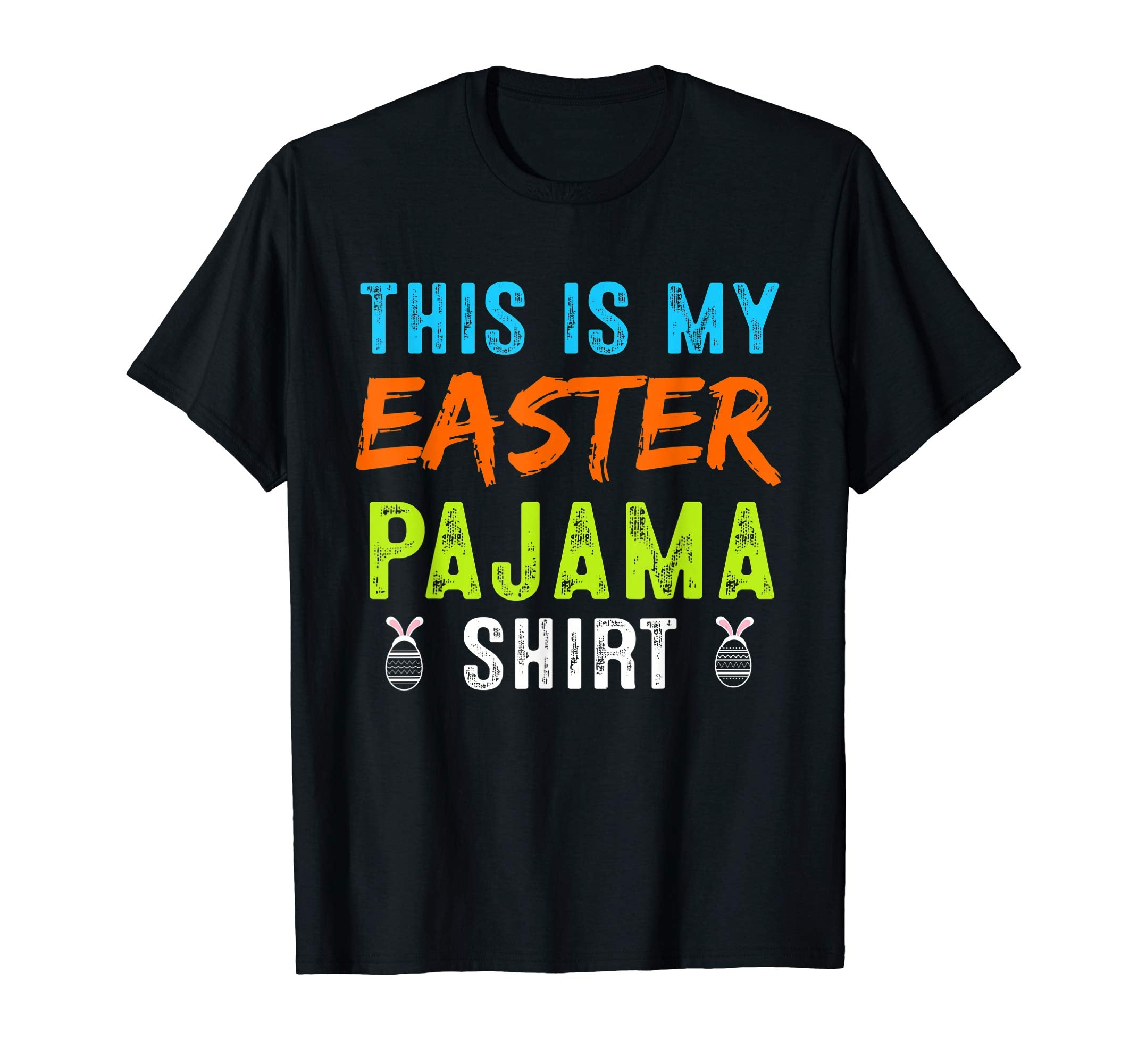 This Is My Easter Pajama Shirt Funny Easter Gifts TShirt