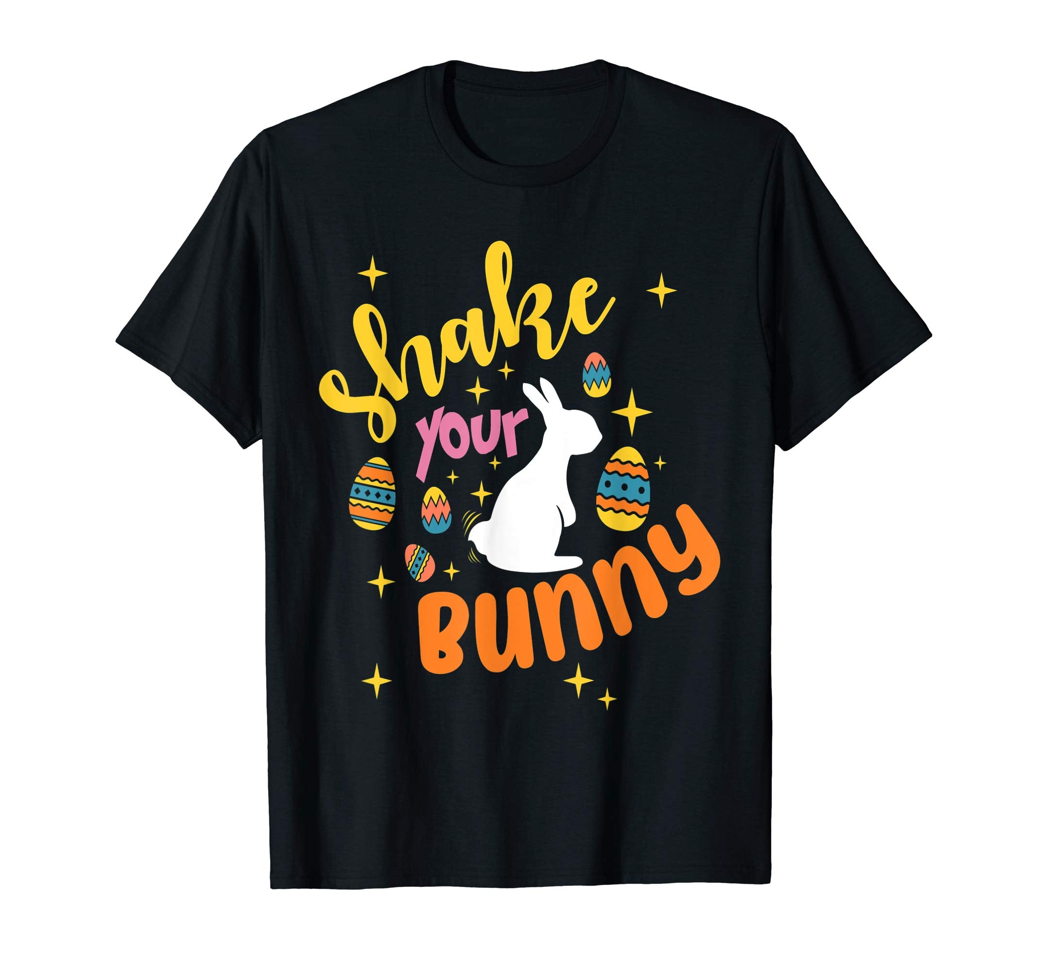 Shake You Bunny Fun Easter T-Shirt Gift Idea