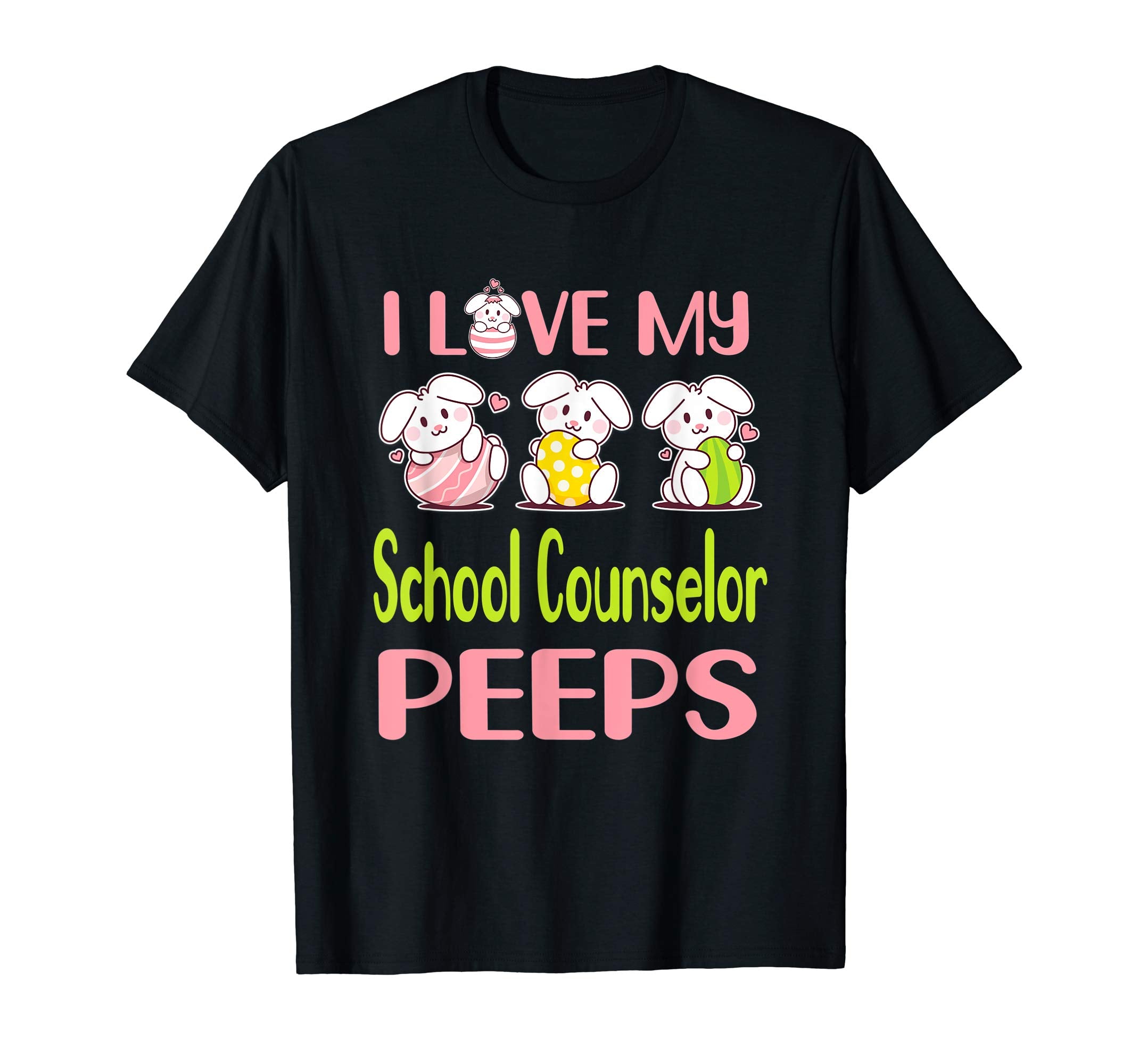 I Love My School Counselor Peeps Happy Easter Teacher Shirt