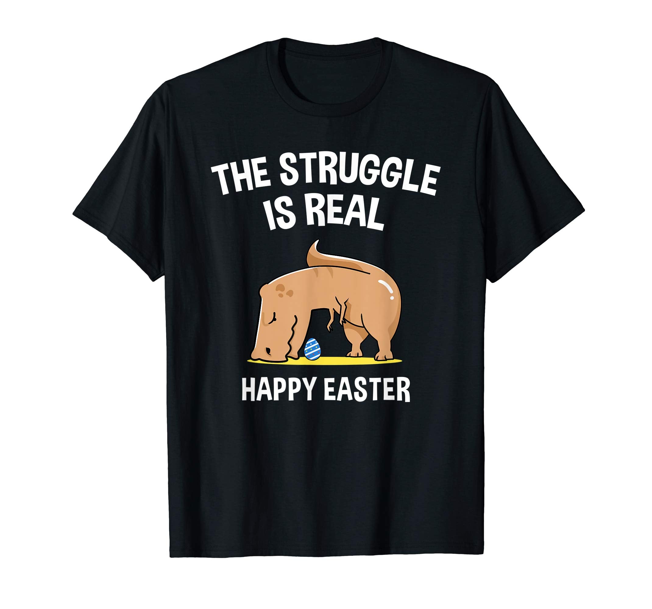 Funny T-Rex Dinosaur The Struggle is real Easter T-Shirt