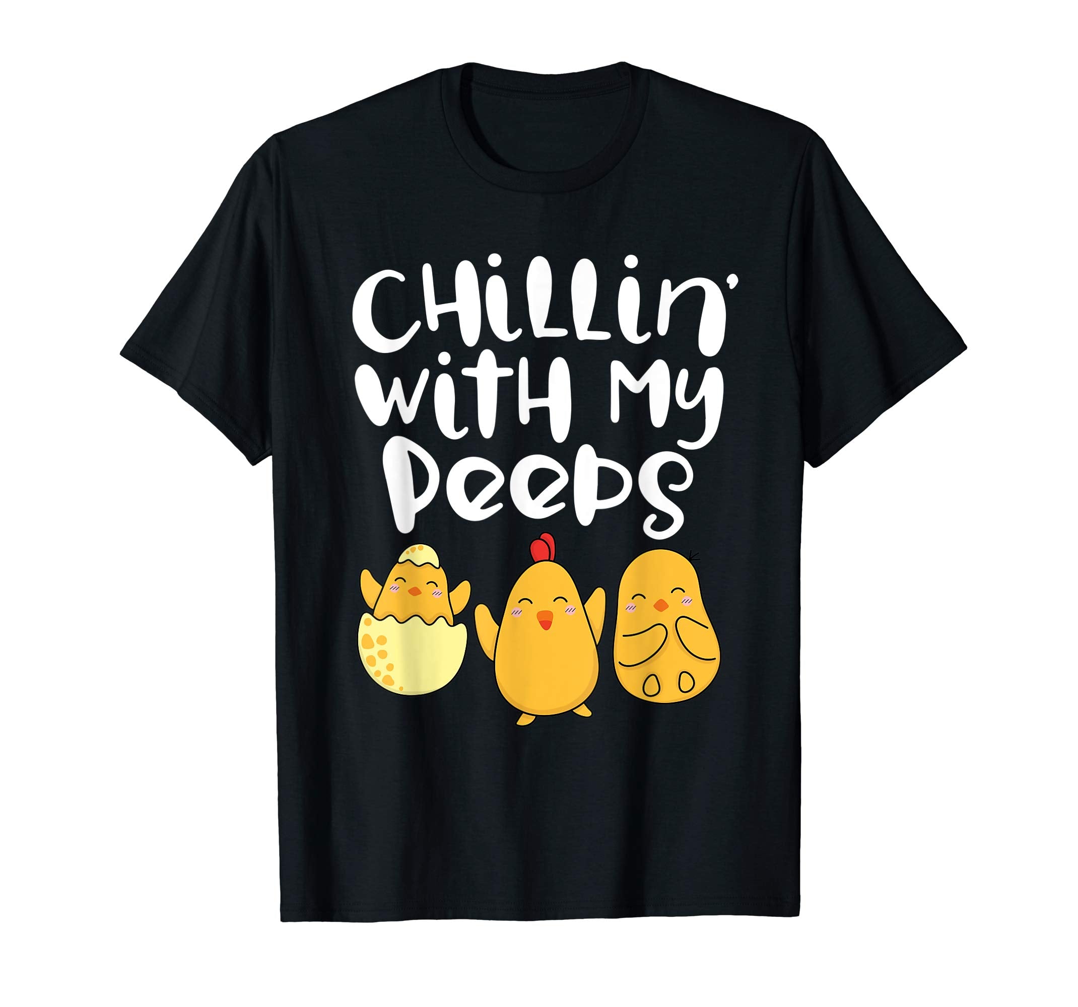 Chillin With My Peeps Happy Easter Kids Boys Girls T Shirt