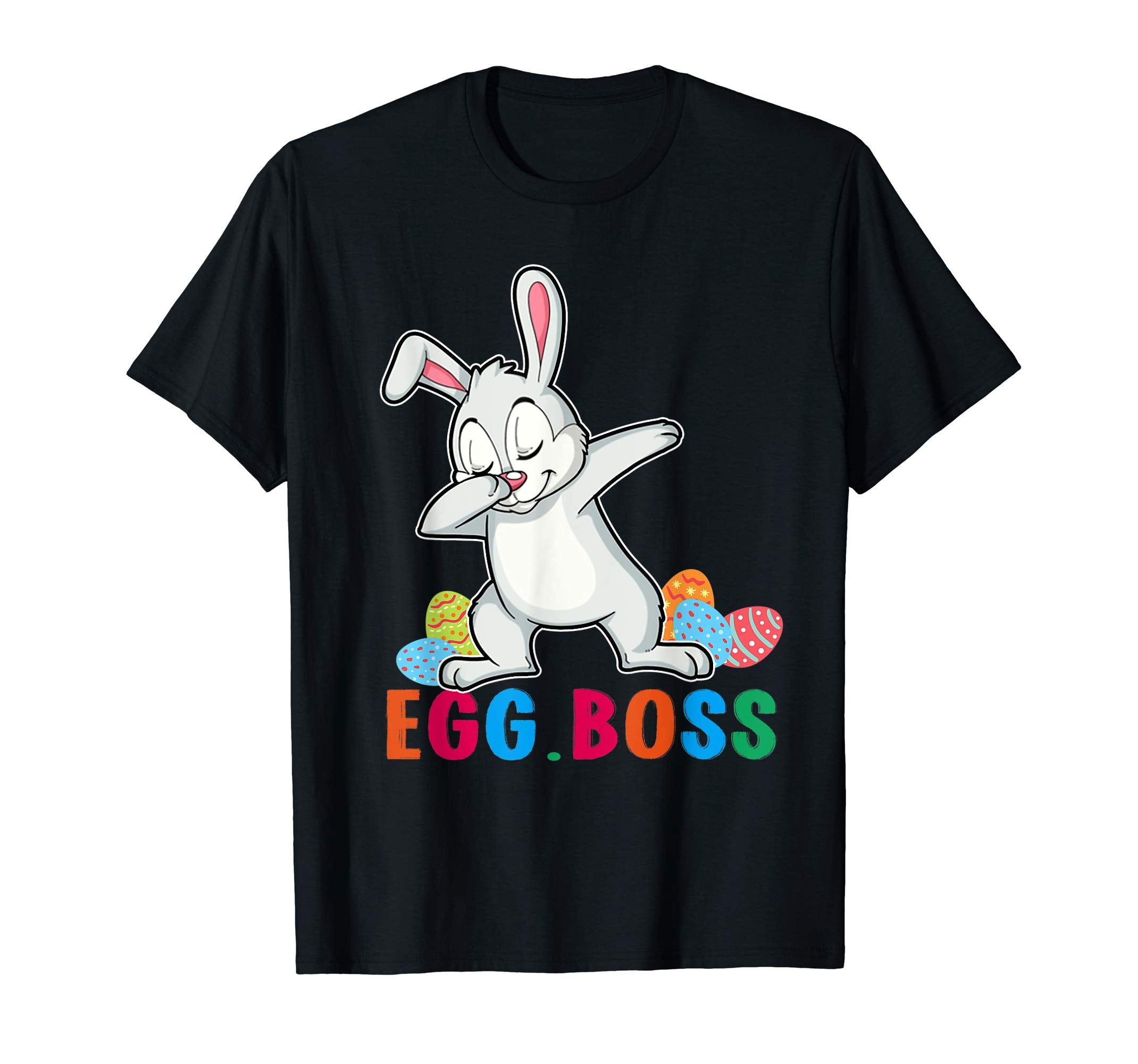 Funny Bunny Dab Dabbing Dance Egg Boss Easter T-Shirt