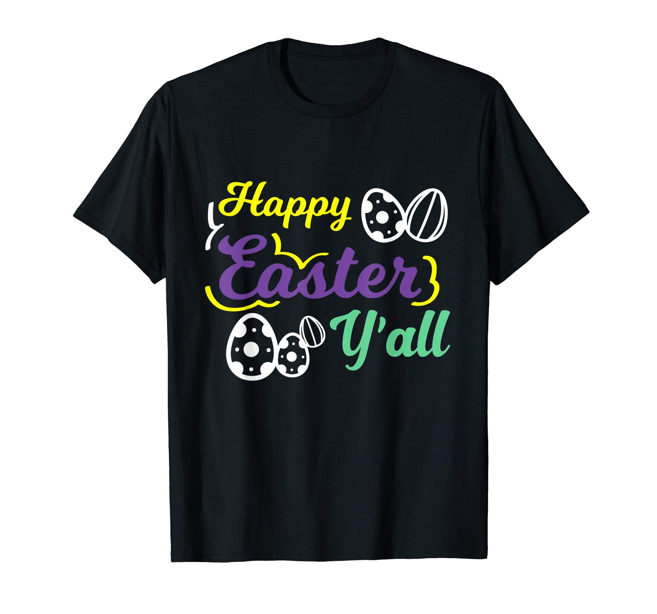 Happy Easter Y'All Easter Multicolor Easter Egg Gift T-Shirt