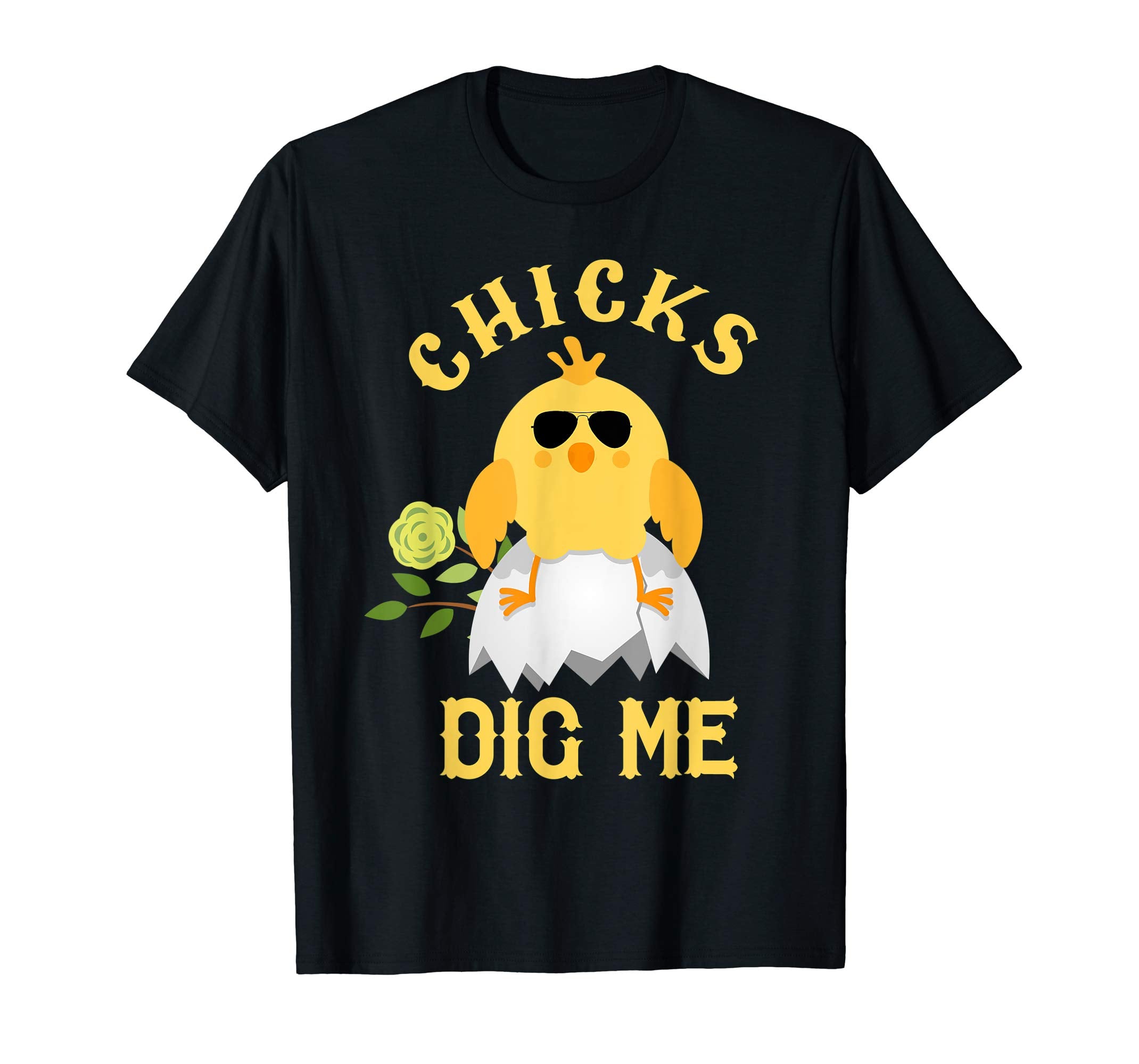 Cute Easter Chicks Dig Me Shirt