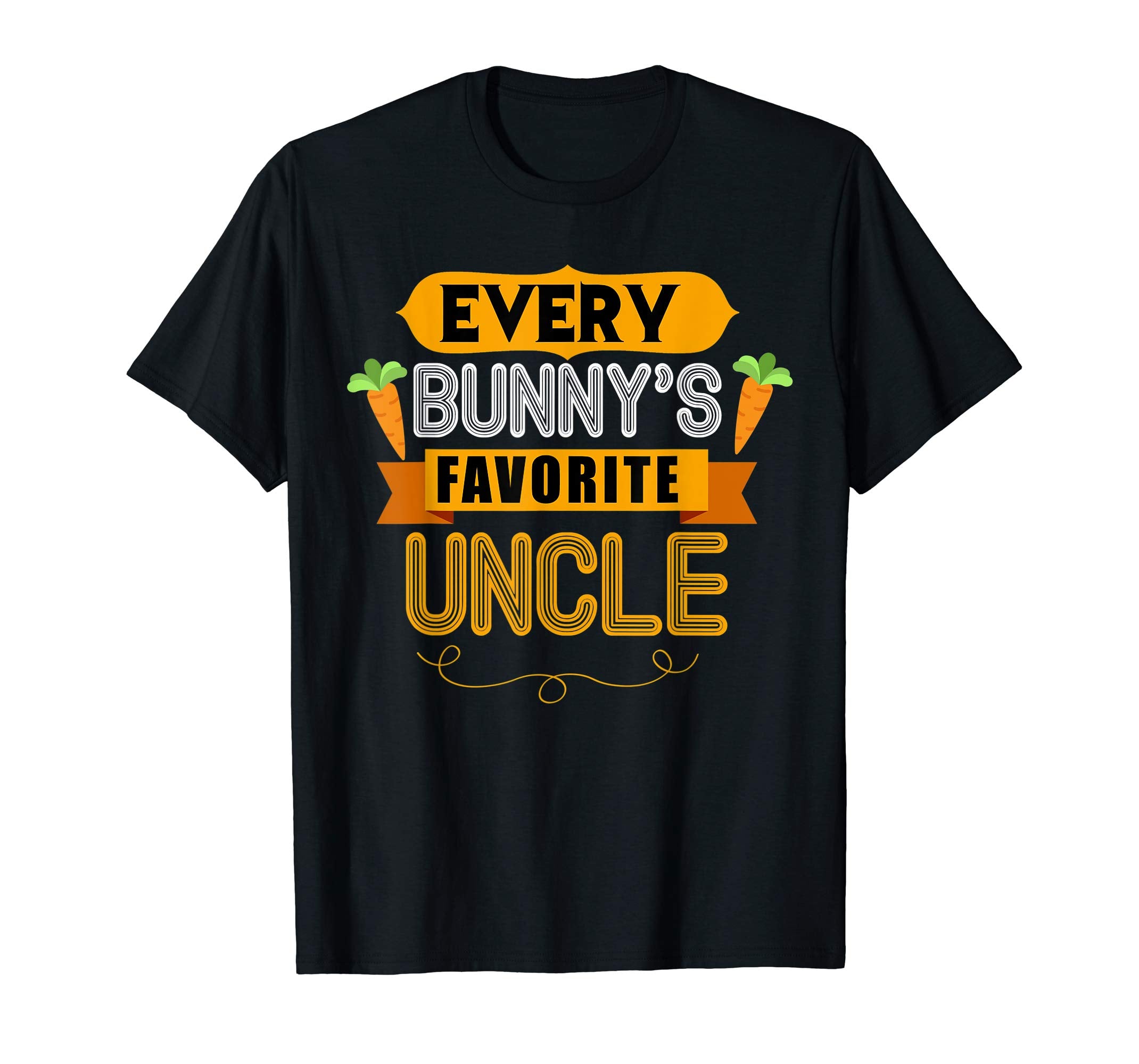 MENS EVERY BUNNYS FAVORITE UNCLE SHIRT CUTE EASTER GIFT