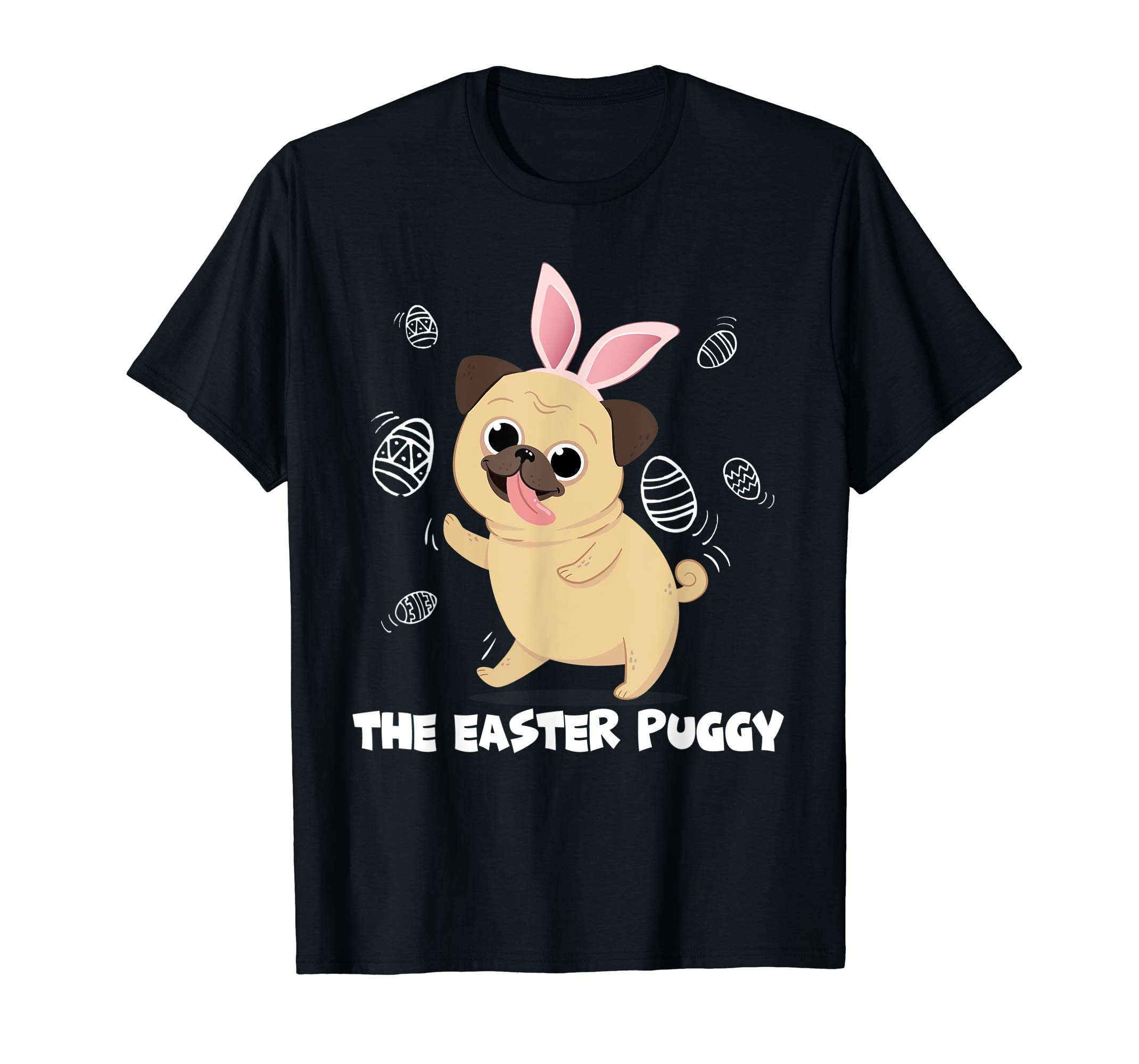 The Easter Puggy T-Shirt Funny Cute Bunny Easter Day T Shirt