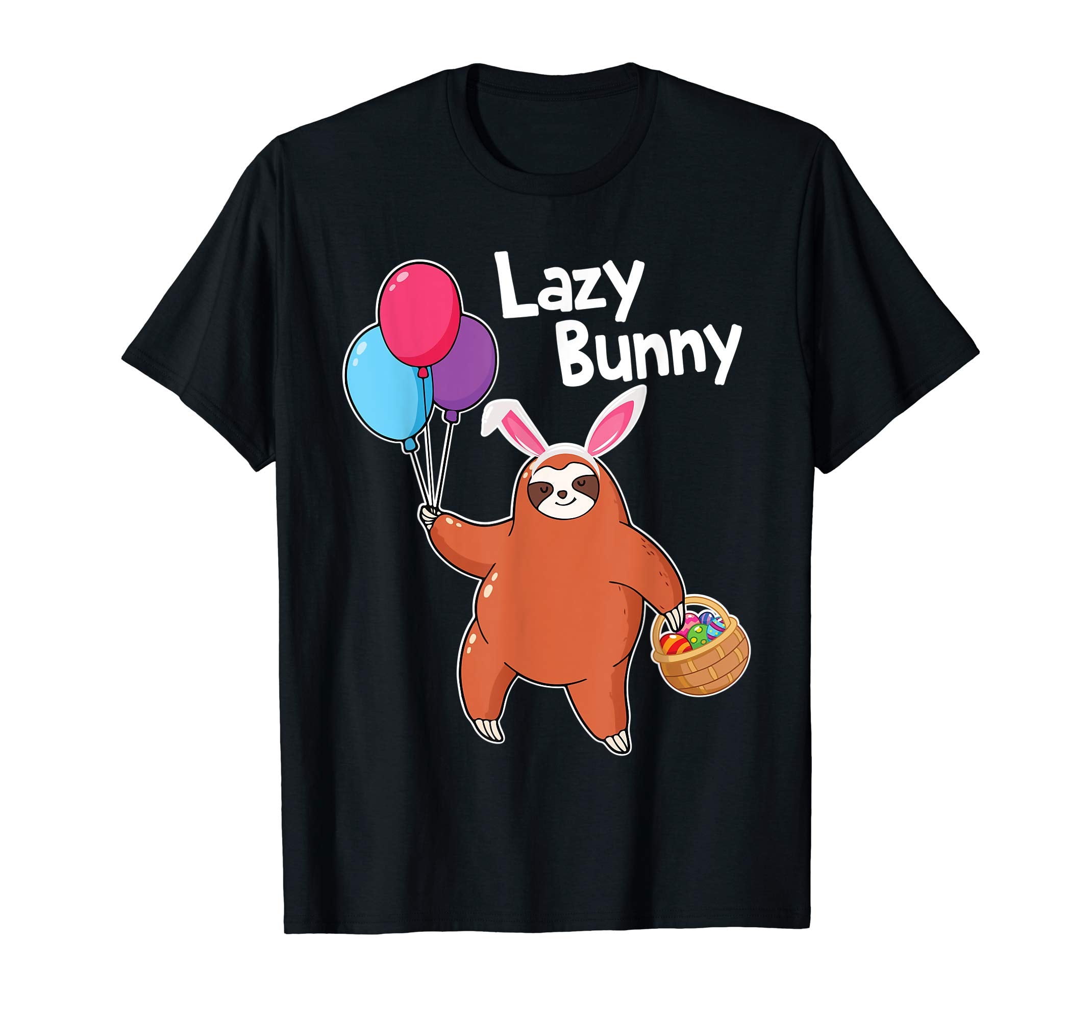 Sloth Playing Balloons Easter Eggs Happy Shirt Lazy Bunny