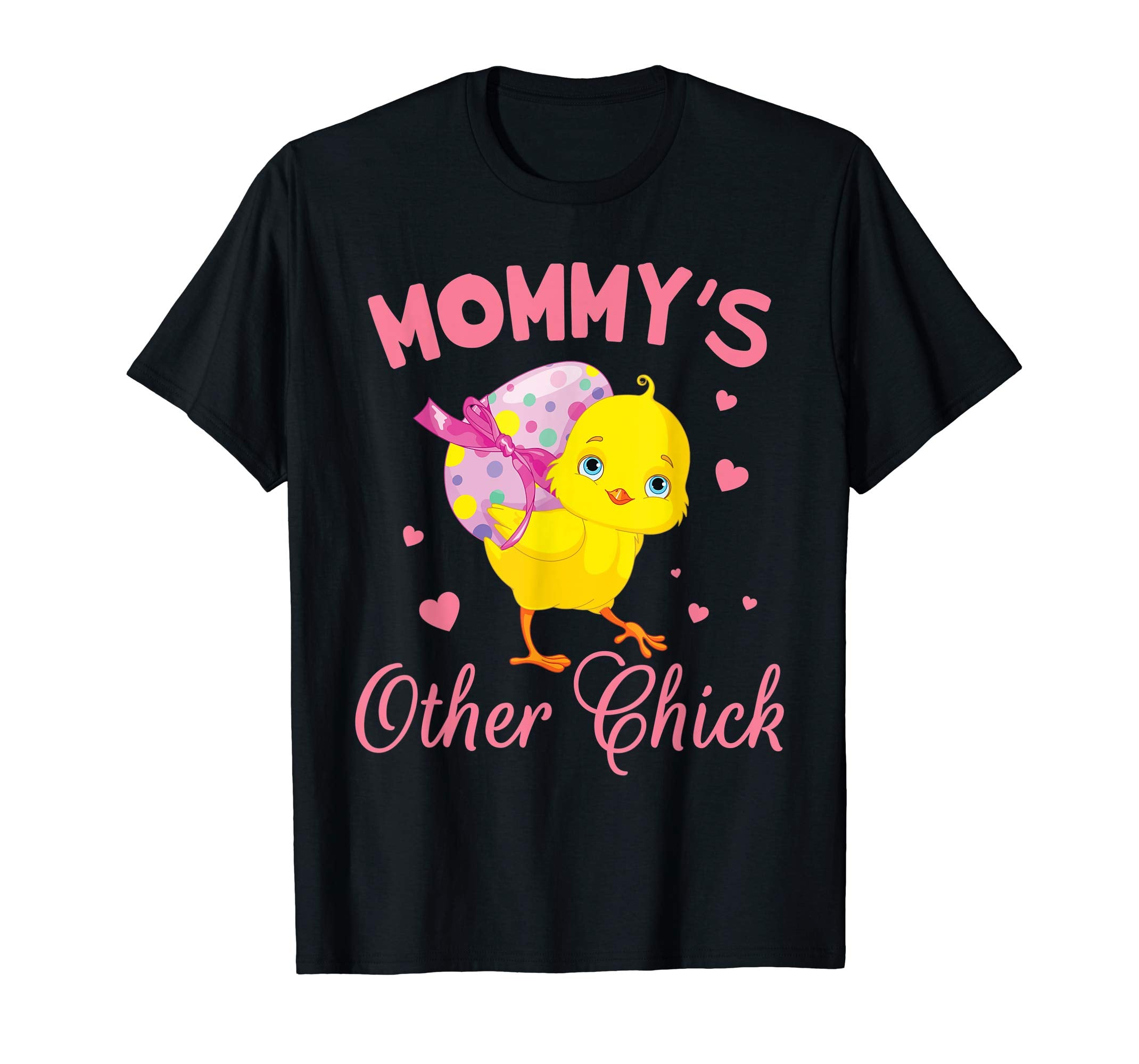 Hearts Chick With Big Easter Egg Shirt Mommy's Other Chick