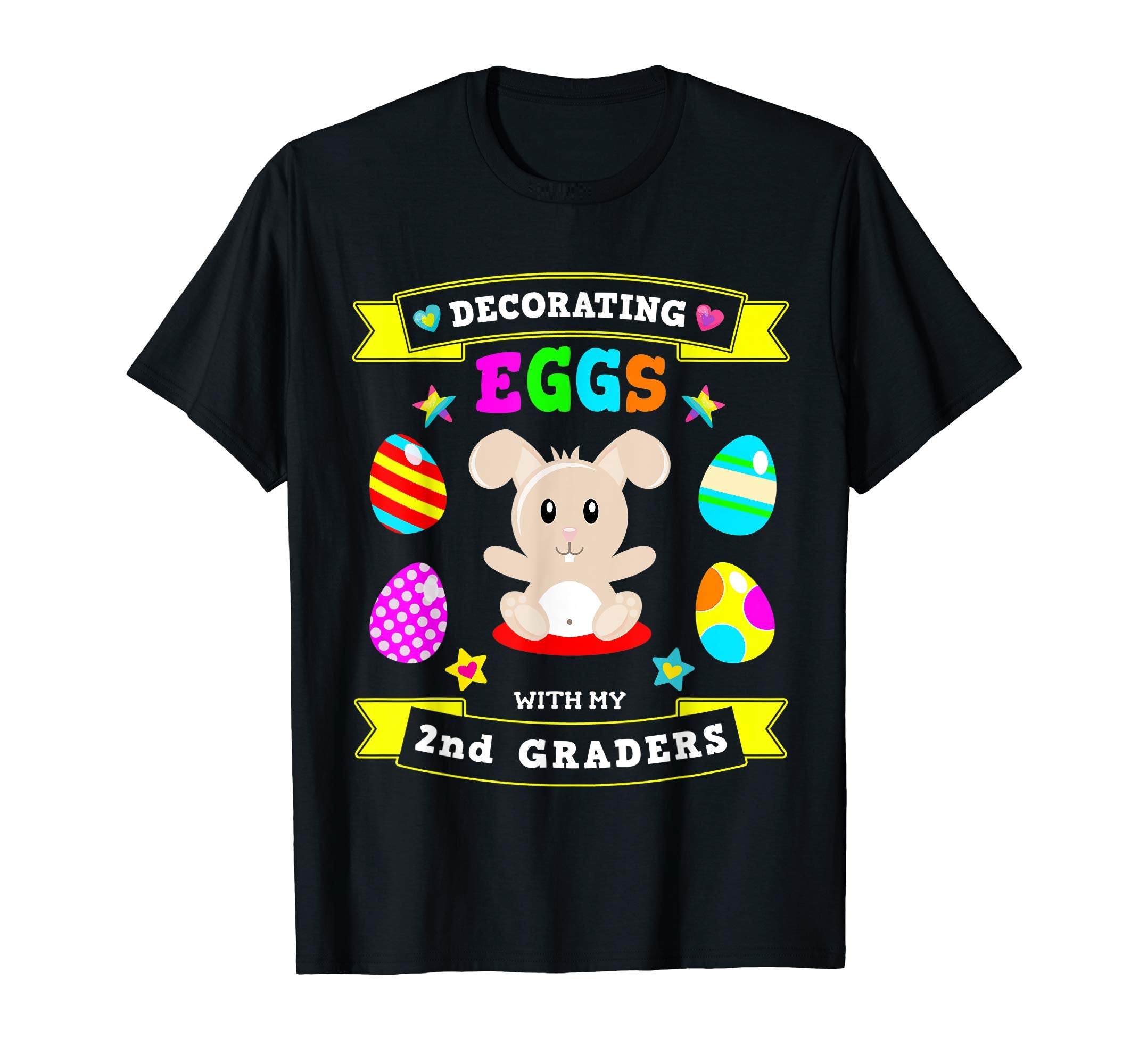 2nd Grade Easter Bunny Egg Decorating 2019 TShirt