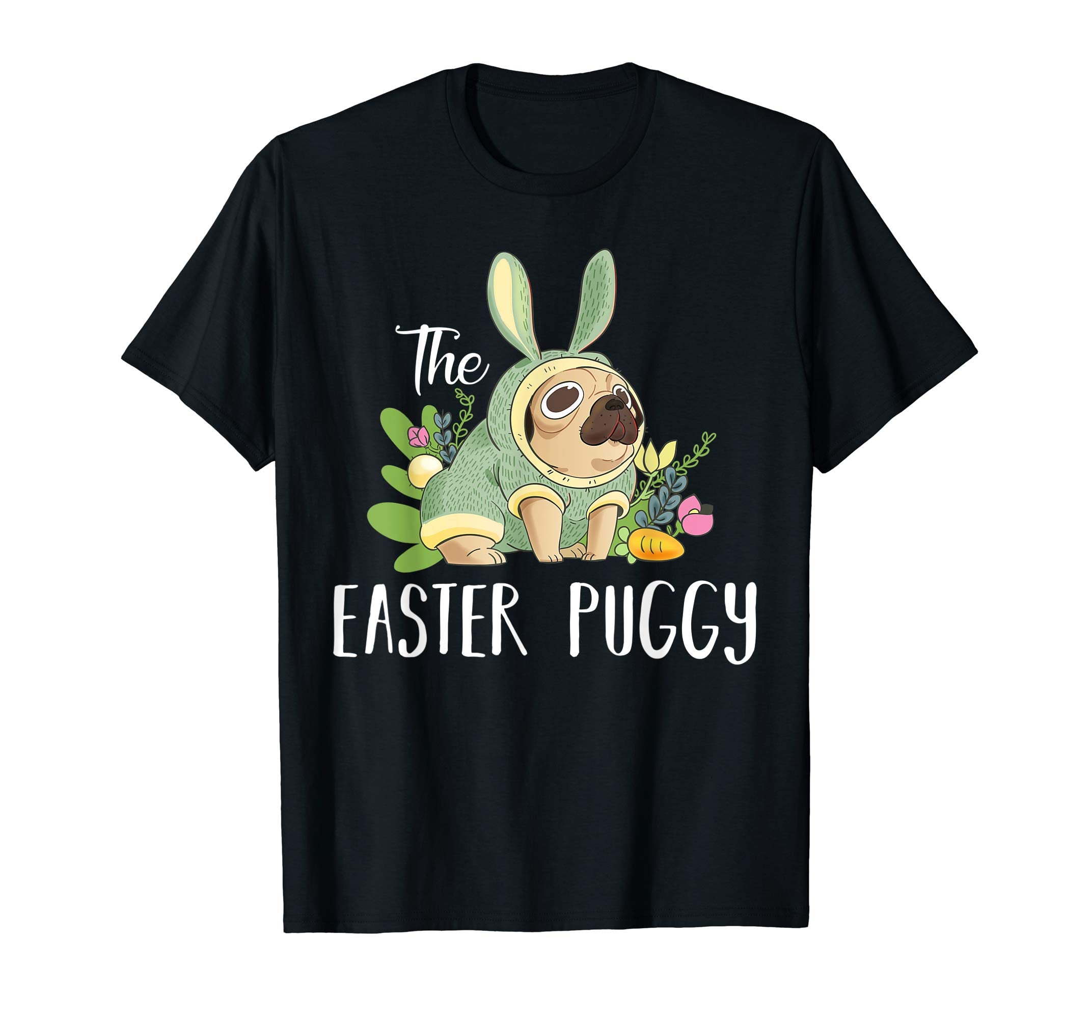 The Easter Puggy Pug Bunny Funny Gift