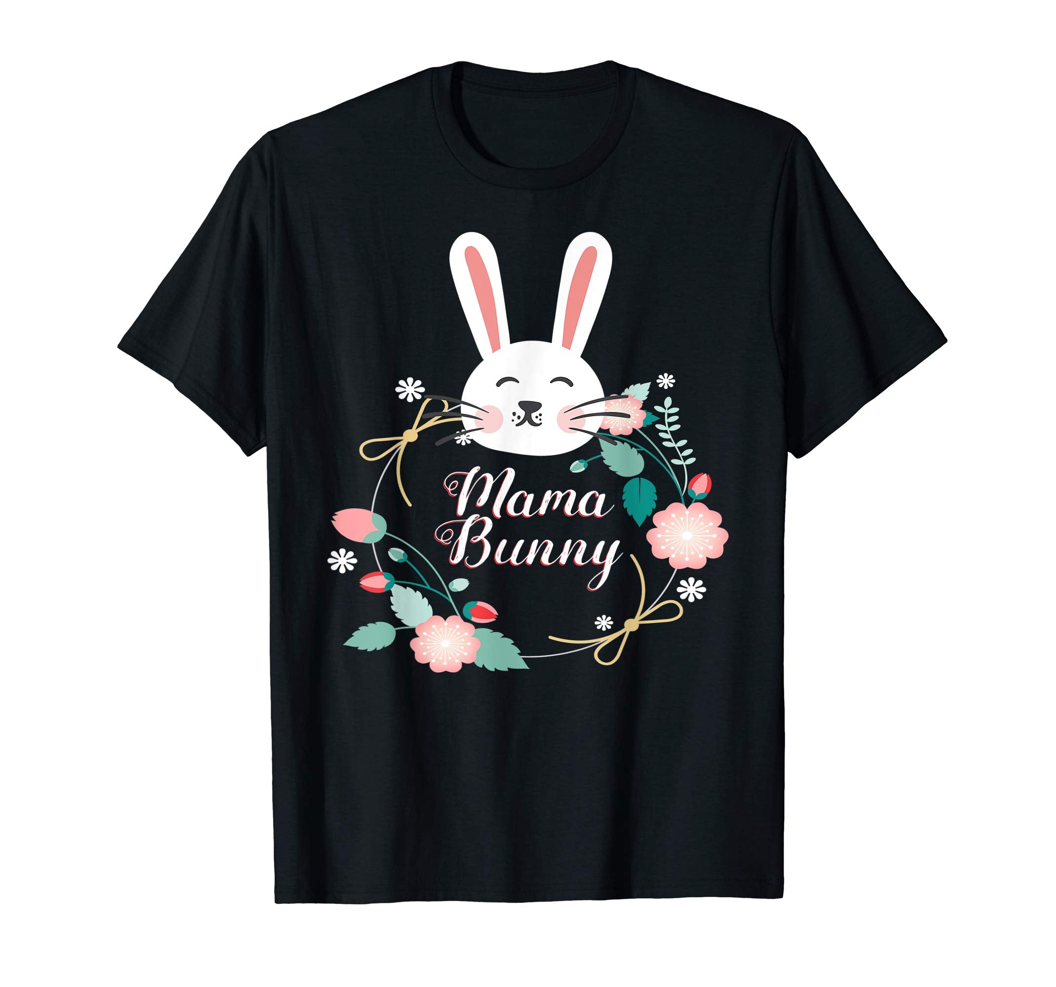Mama Bunny Rabbit Easter Matching Shirt with flowers