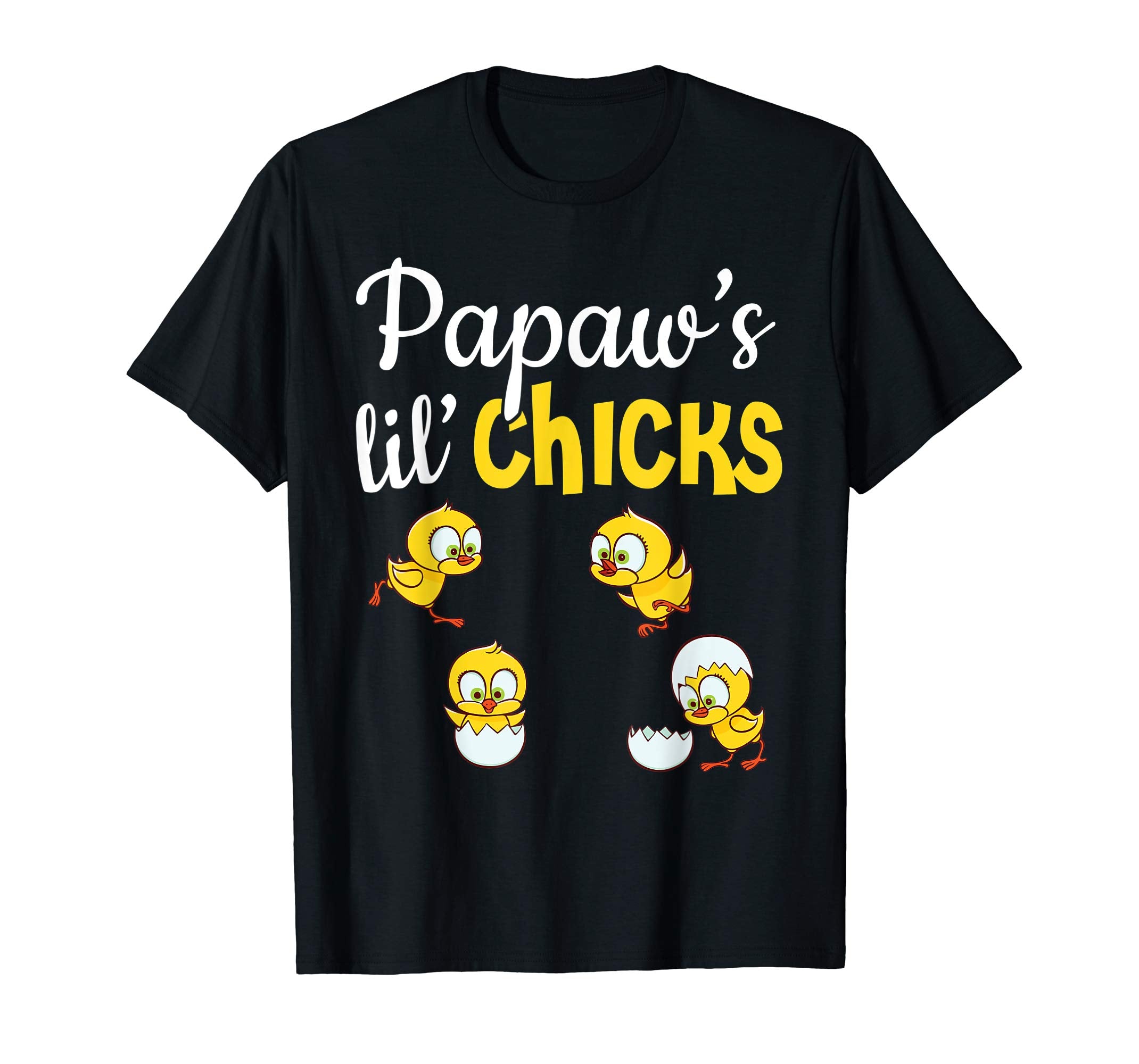 Papaw's Lil' Chicks Happy Easter Day Lovely Cute Shirt
