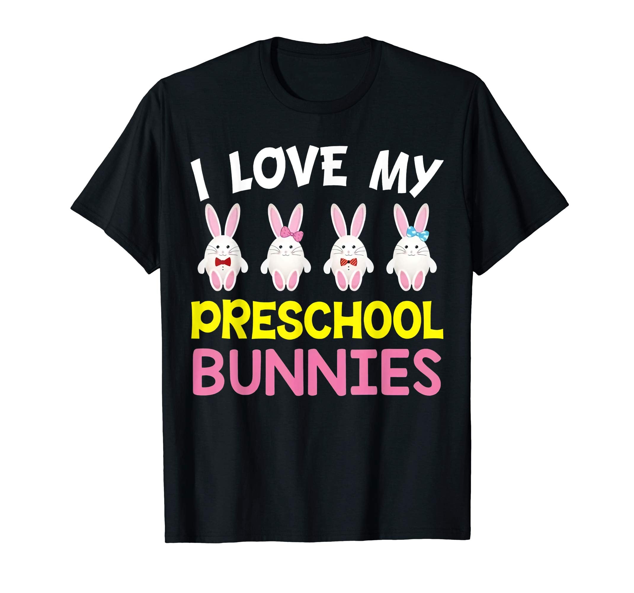 I Love My Preschool Peeps Bunnies Easter Teacher Shirt