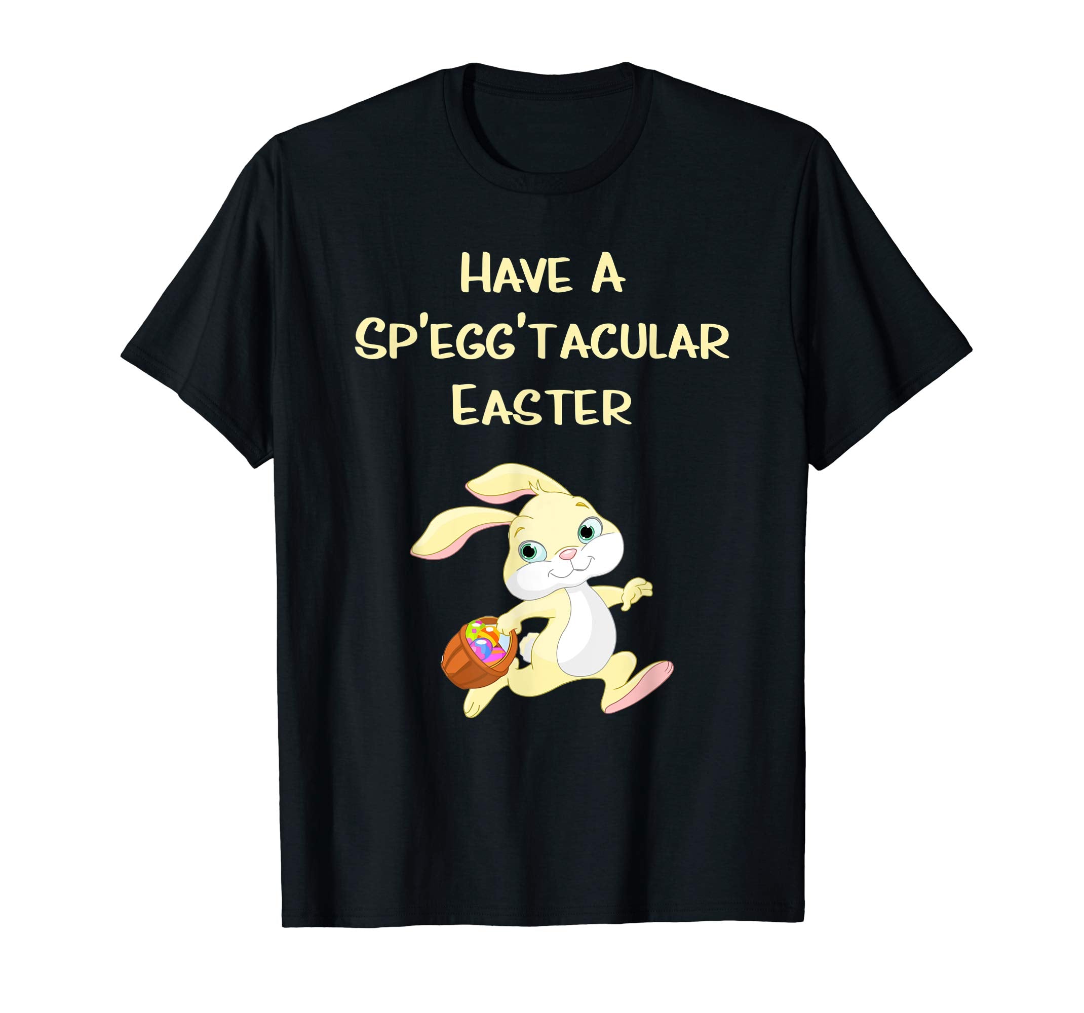 Funny Easter Quote with the Easter Bunny T-Shirt